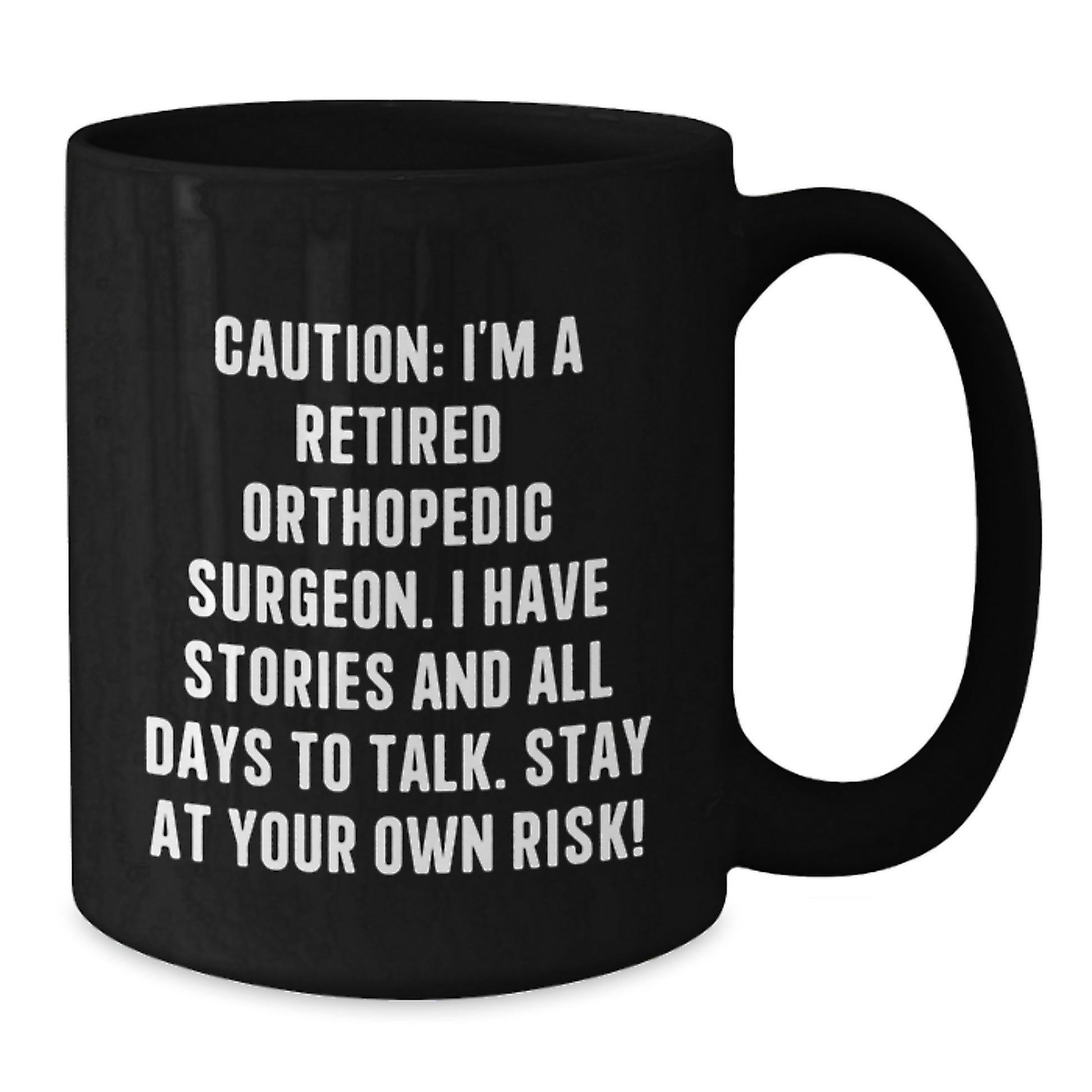 Funny Orthopedic Surgeon Gifts from Friends, Black Coffee Mug for Men, Christmas Unique Presents - Additional