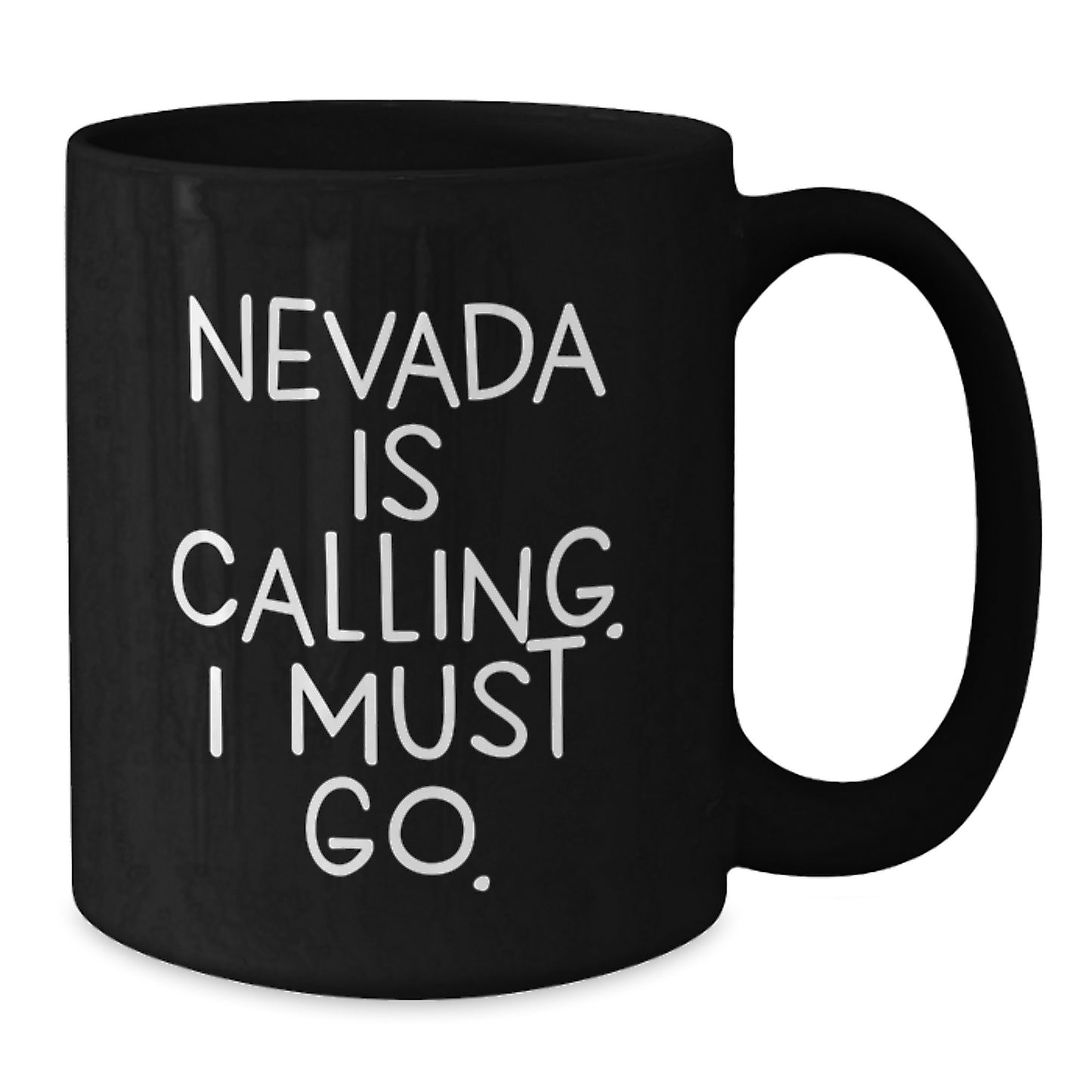 Funny Nevada Black Coffee Mug Gifts for Friends from Nevada Lovers, Inspirational Quote 'Nevada Is Calling. I Must Go.' Christmas Unique Gifts - Additional