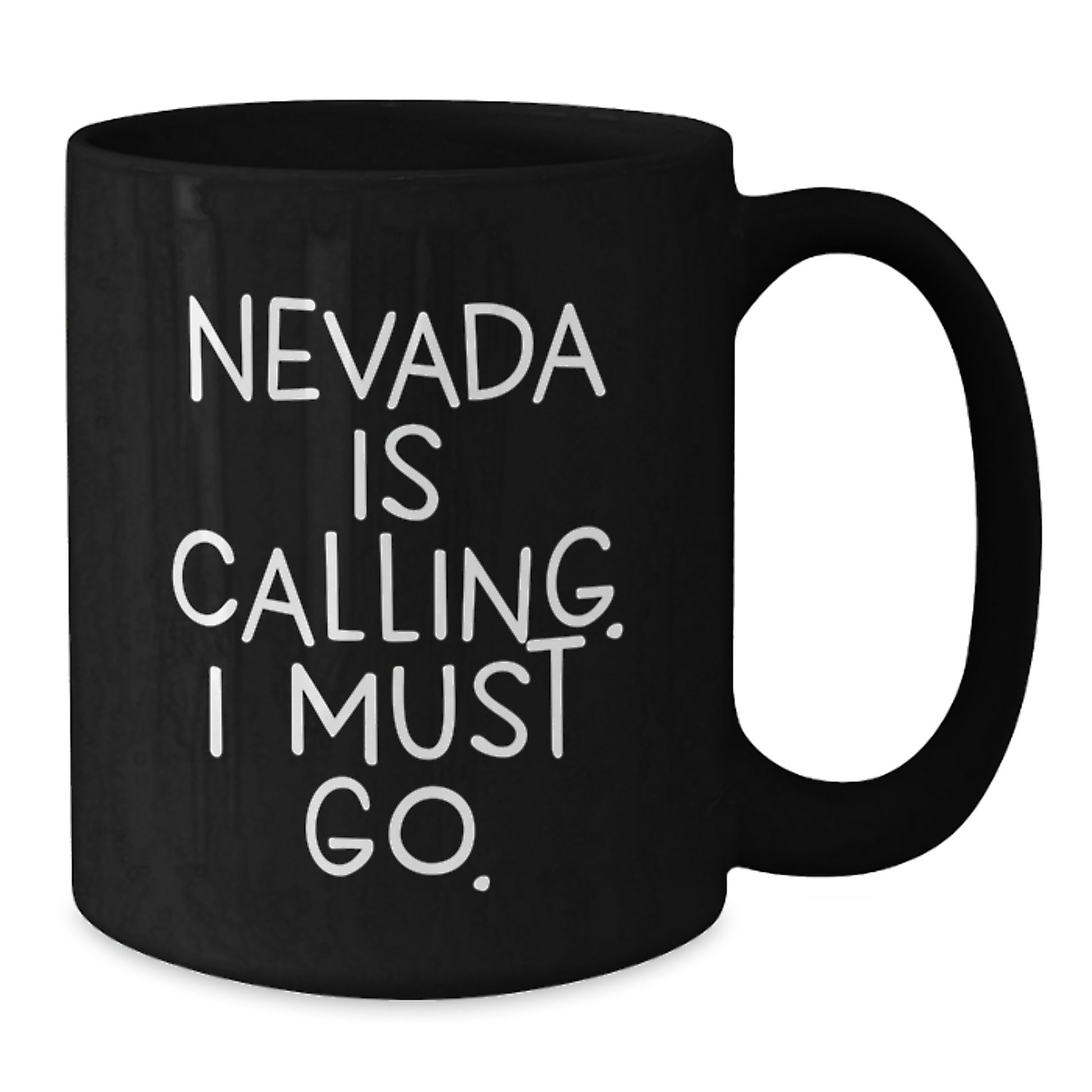 Funny Nevada Black Coffee Mug Gifts for Friends from Nevada Lovers, Inspirational Quote 'Nevada Is Calling. I Must Go.' Christmas Unique Gifts - Additional