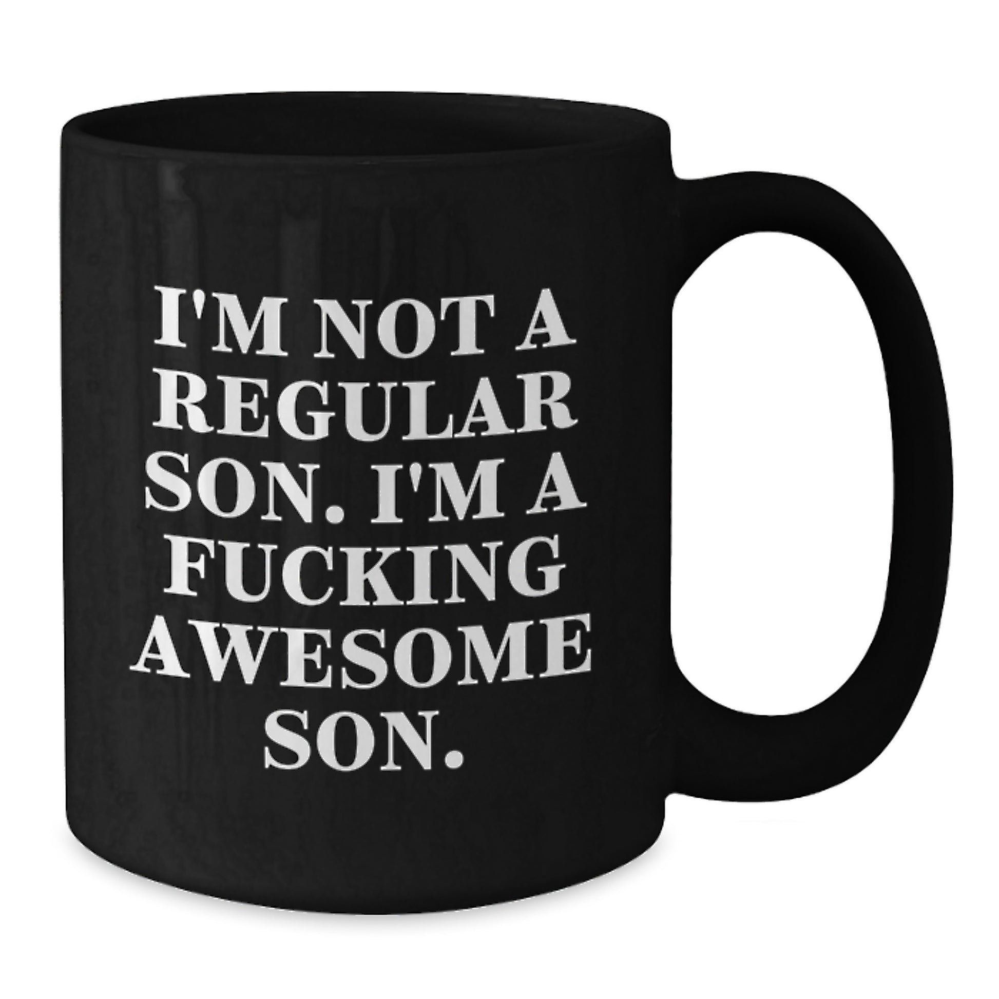 Funny Son Gifts from Mom or Dad, Unique Black Coffee Mugs for Christmas, I'm Not A Regular Son, I'm A F--king Awesome Son, Funny Coffee Mug Black - Additional