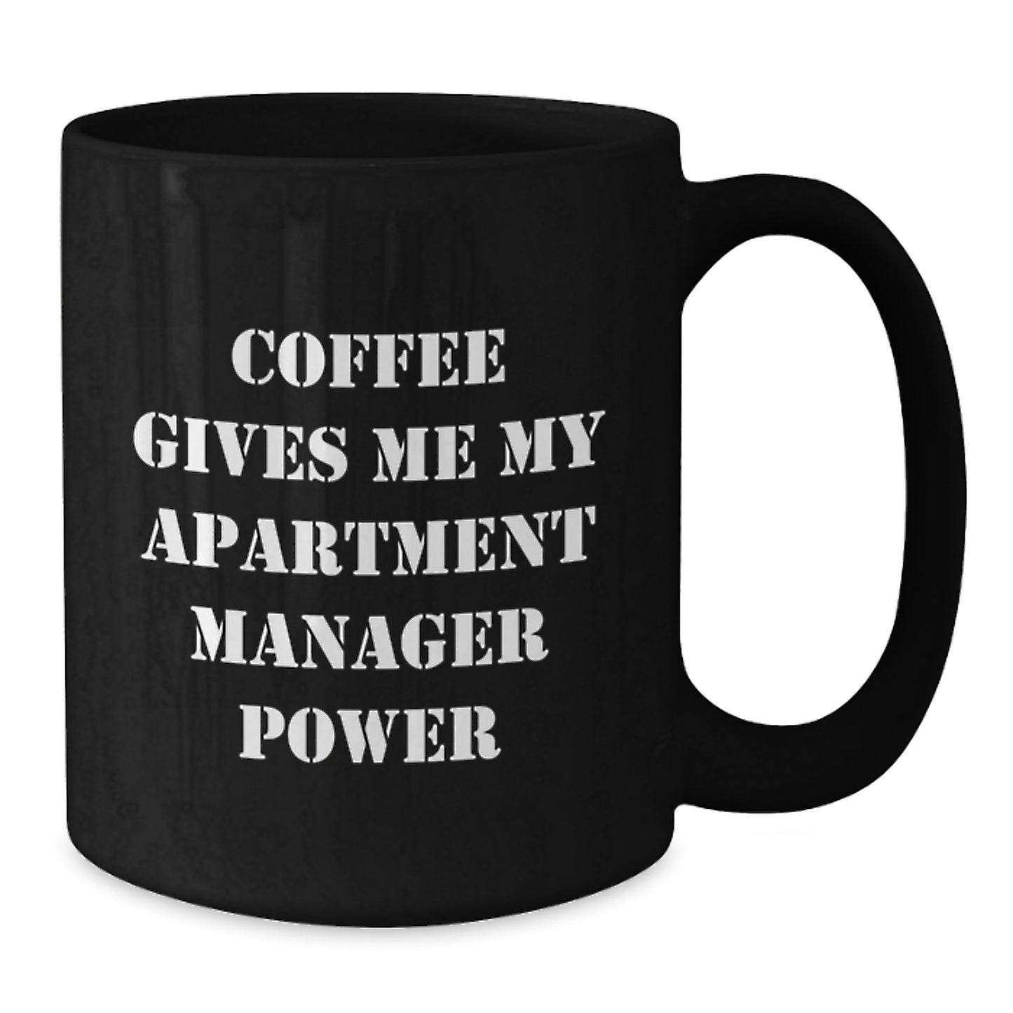 Funny 'Coffee Gives Me My Apartment Manager Power' Black Coffee Mug Gifts for Apartment Managers, Unique Christmas Unique Gifts from Men, Women, Friends, Coworkers, Family - Additional