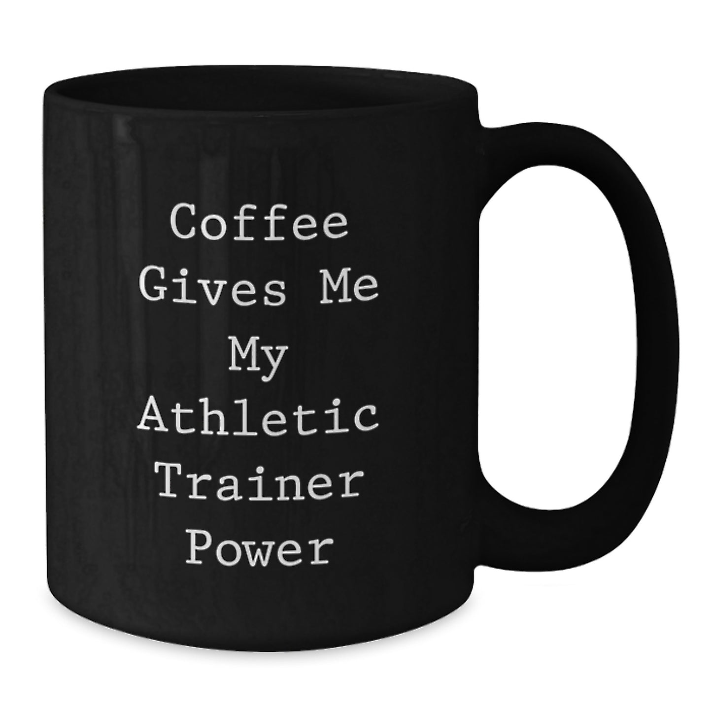 Funny Athletic Trainer Gifts for Men, Black Coffee Mugs with 'Coffee Gives Me My Athletic Trainer Power' Quote, Unique Christmas Unique Gifts from Friends to Family - Additional