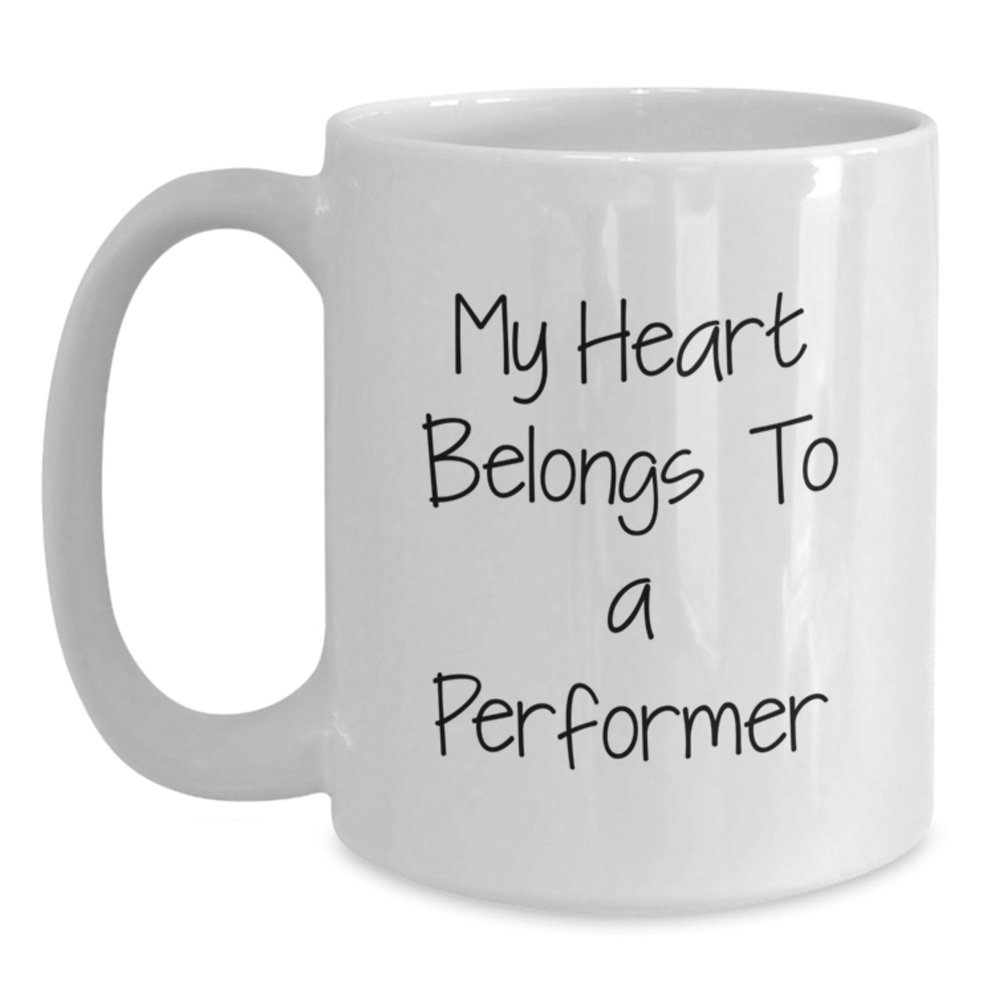 Funny Performer Gifts for Birthday - 'My Heart Belongs To A Performer' White Coffee Mug from Friends - Main