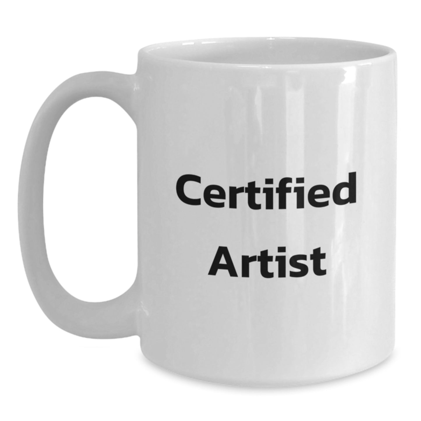 Funny Artist Gifts from Friends - White Coffee Mug for Graduation Quotes, Cute Inspirational Encouragement, Gifts for Artist, Men, Women, Family - Main