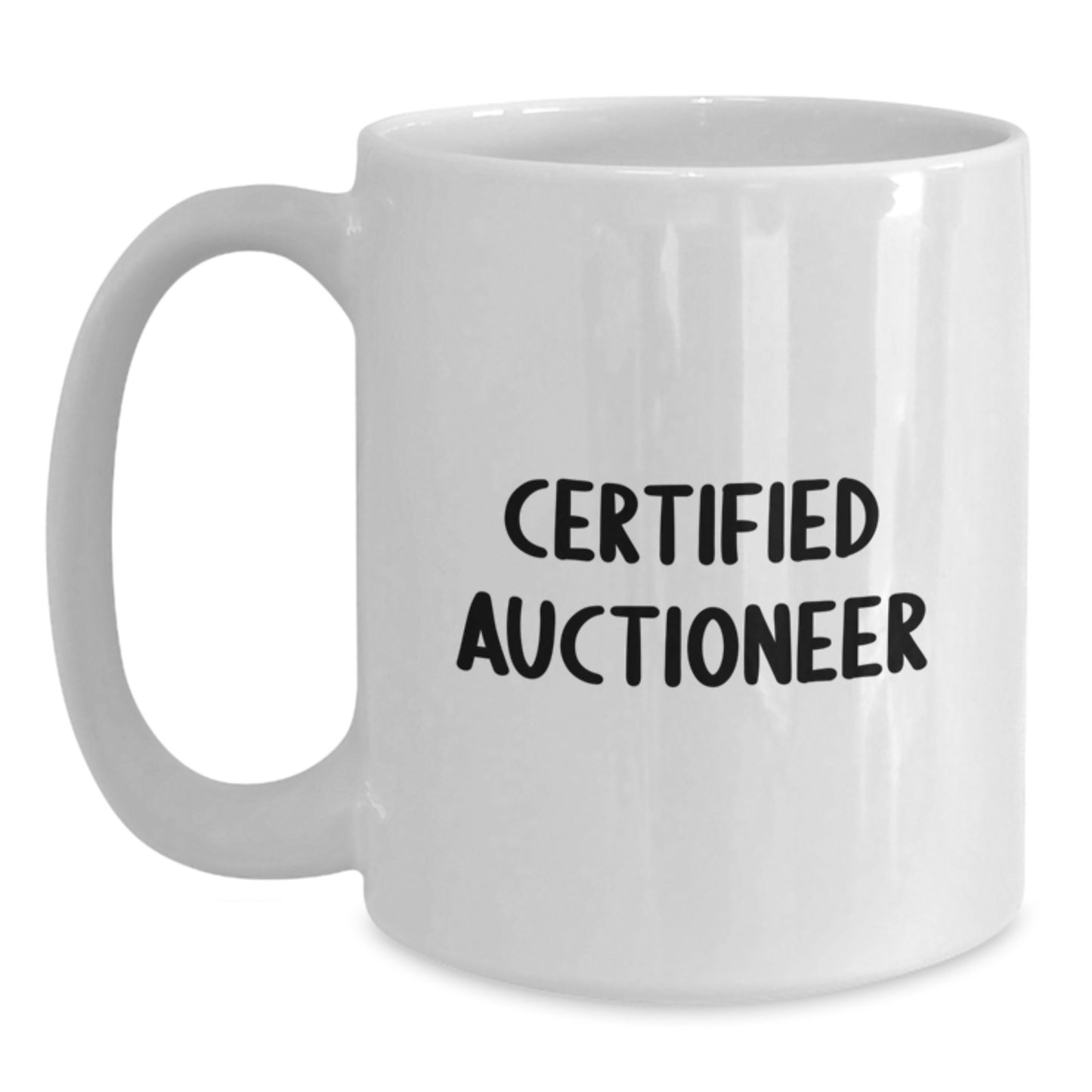 Funny Certified Auctioneer Graduation White Coffee Mug Gifts from Friends, Gifts for Auctioneer - Main