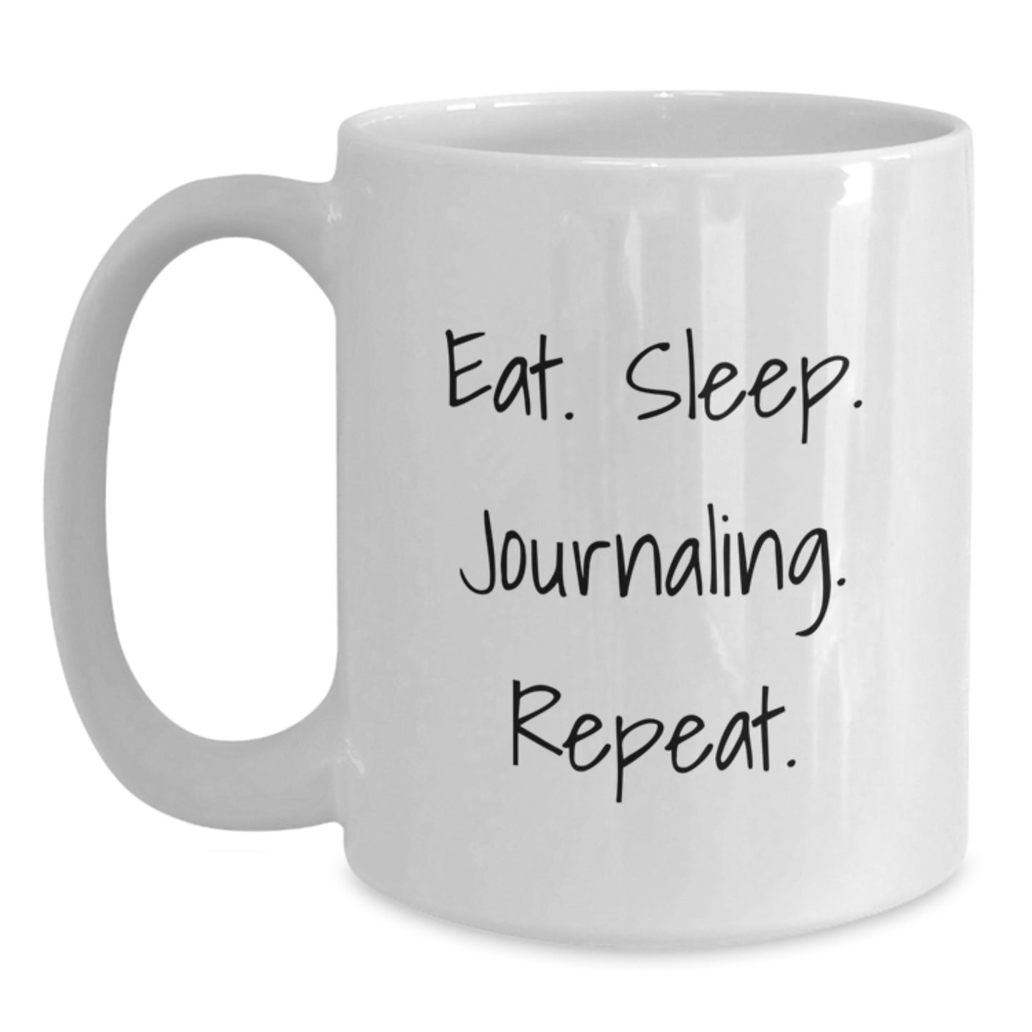Funny Journaling Gifts for Women, 'Eat. Sleep. Journaling. Repeat.' White Coffee Mug, Birthday Unique Gifts from Friends - Main