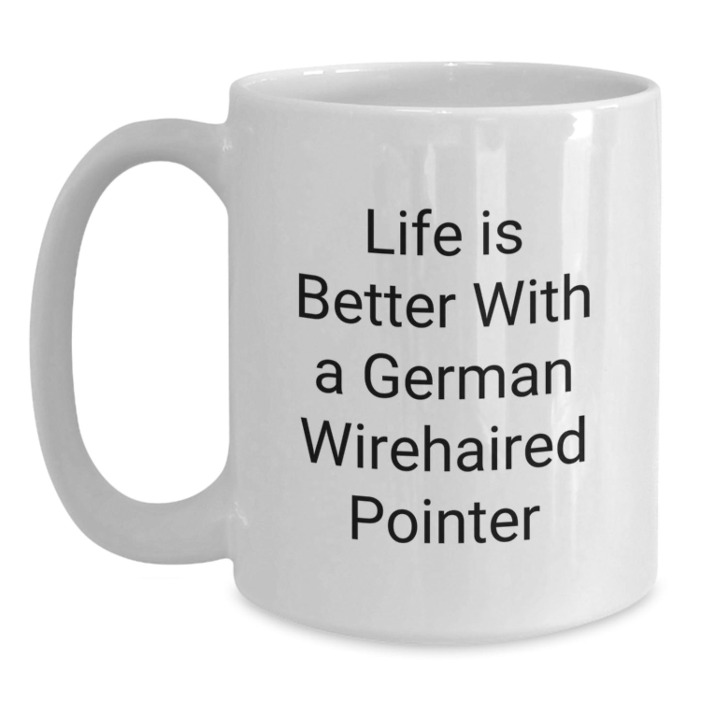 German Wirehaired Pointer Dog Lovers Funny White Coffee Mug Gifts from Friends for Birthday - Main