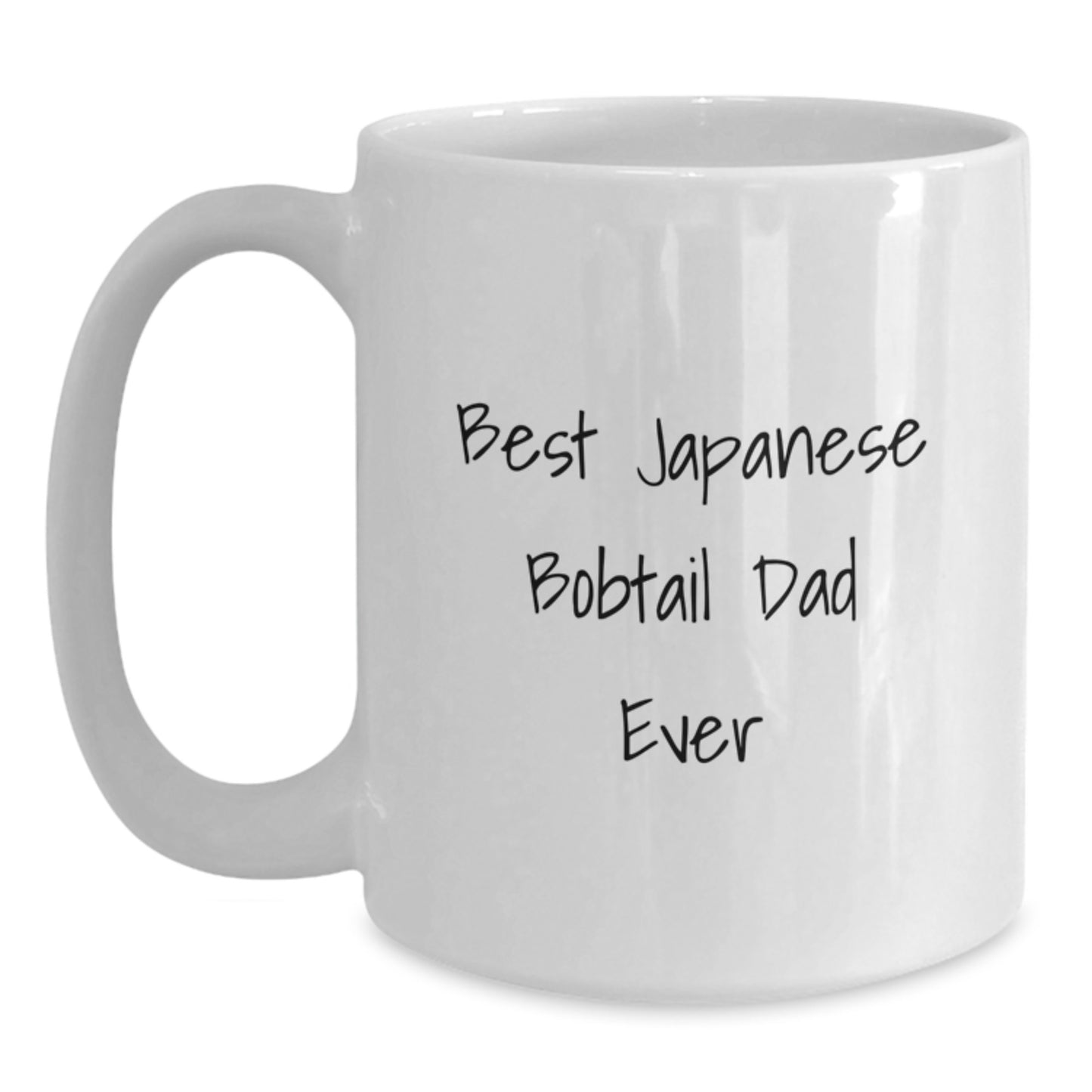 Funny Japanese Bobtail Cat Dad Gifts for Men Gifts from Family - White Coffee Mug, 11oz or 15oz, Ceramic, Microwave and Dishwasher Safe for Graduation Unique Gifts - Main