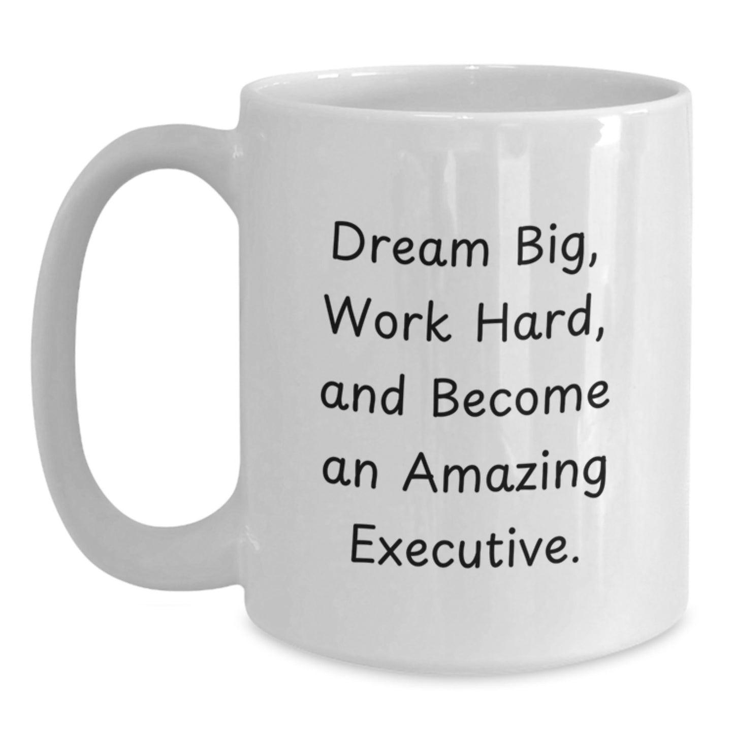 Executive White Coffee Mug, Funny Inspirational Gifts for Men, Women, Friends, and Family from Coworkers - Main