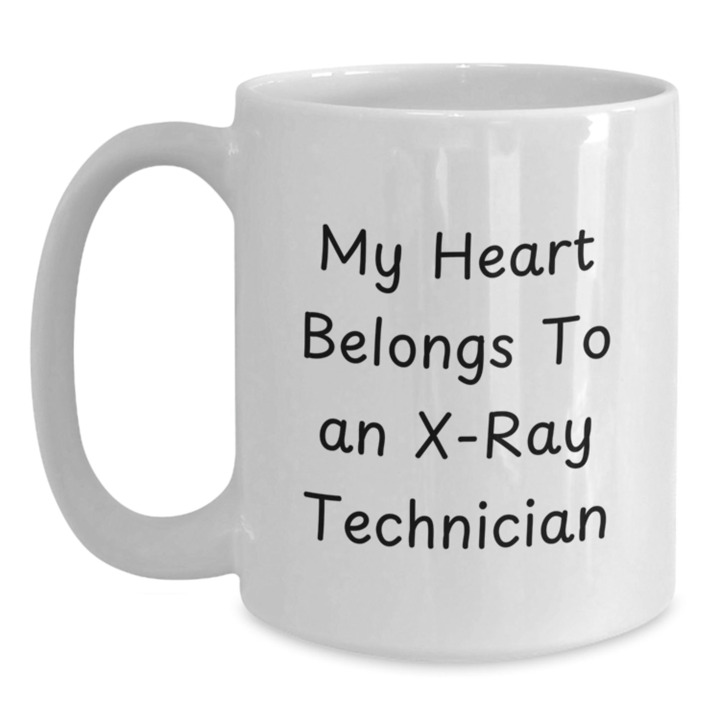 Funny X-Ray Technician Gifts, White Coffee Mug, My Heart Belongs To An X-ray Technician, Unique Christmas Unique Gifts for Him, Her, Friends, Coworkers, Family - Main