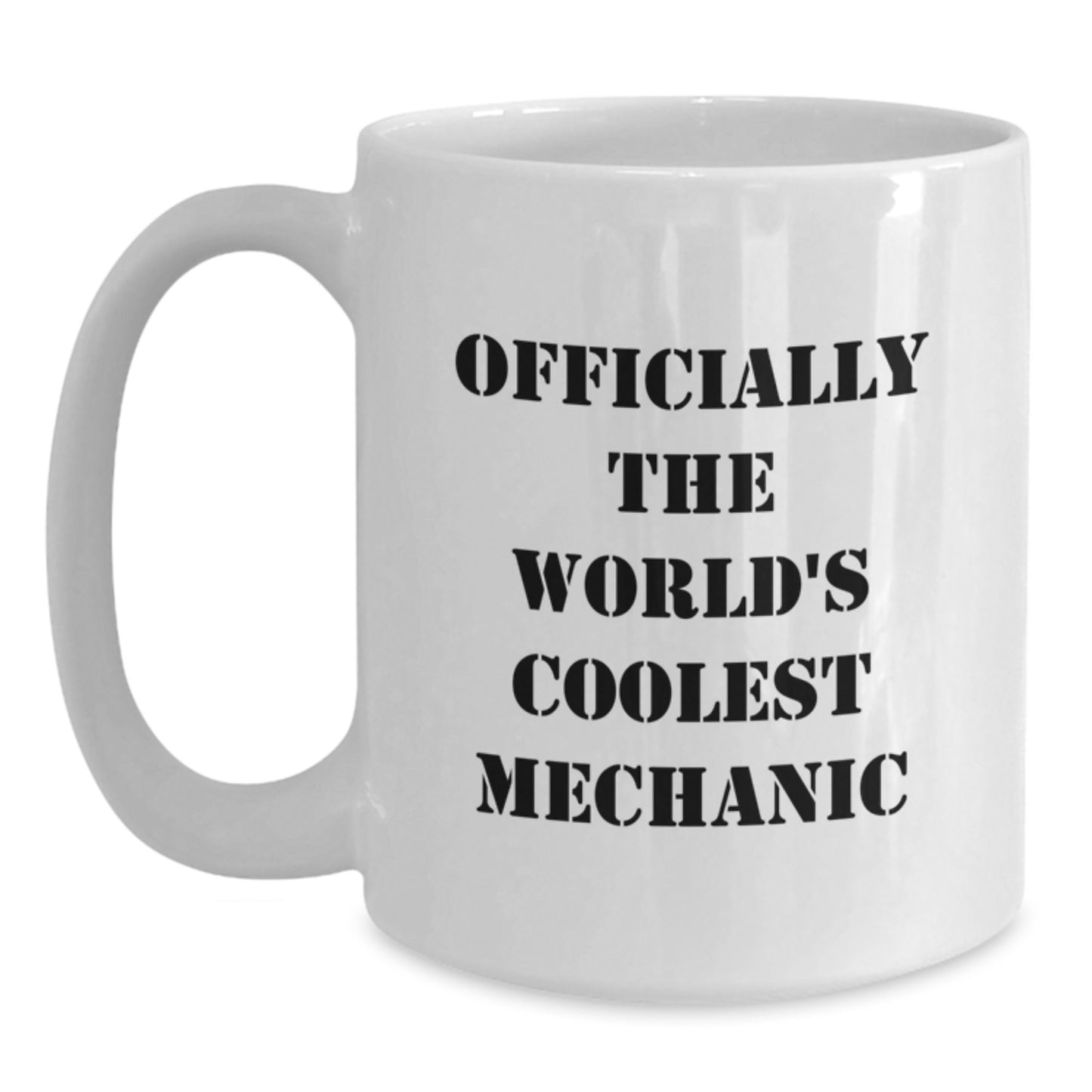Mechanic Gifts from Friends, Funny White Coffee Mug for Mechanic Men, Officially The World's Coolest Mechanic Christmas Unique Gifts - Main
