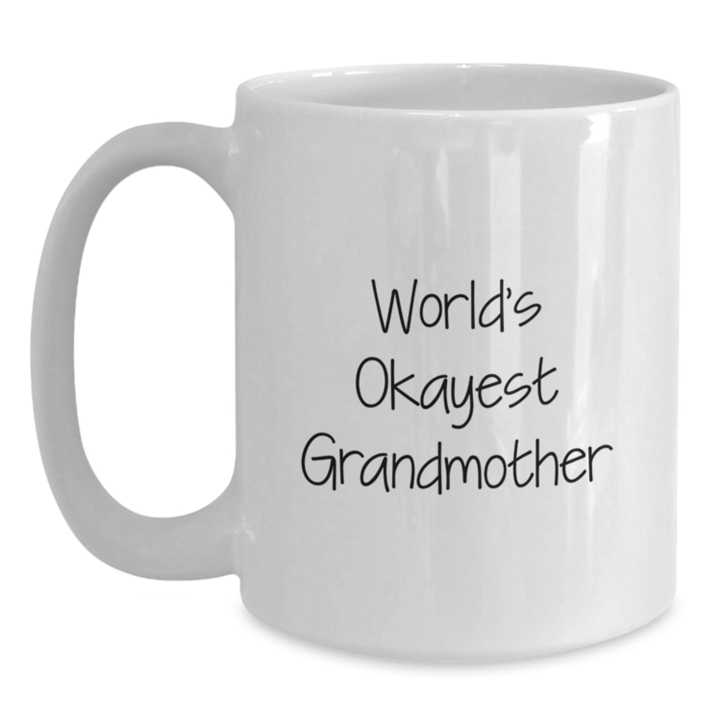Funny Grandmother Gifts from Men to Women, White Coffee Mug, Christmas Unique Gifts - Main