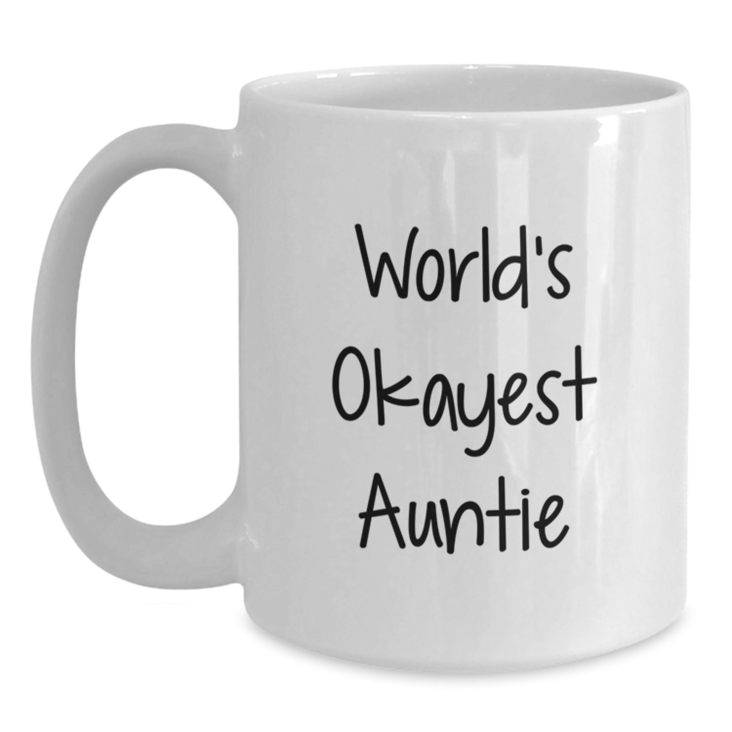Funny Auntie Gifts from Family, Unique White Coffee Mug, Okayest Auntie Quote, Perfect for Aunties, Christmas Unique Gifts for Aunties - Main