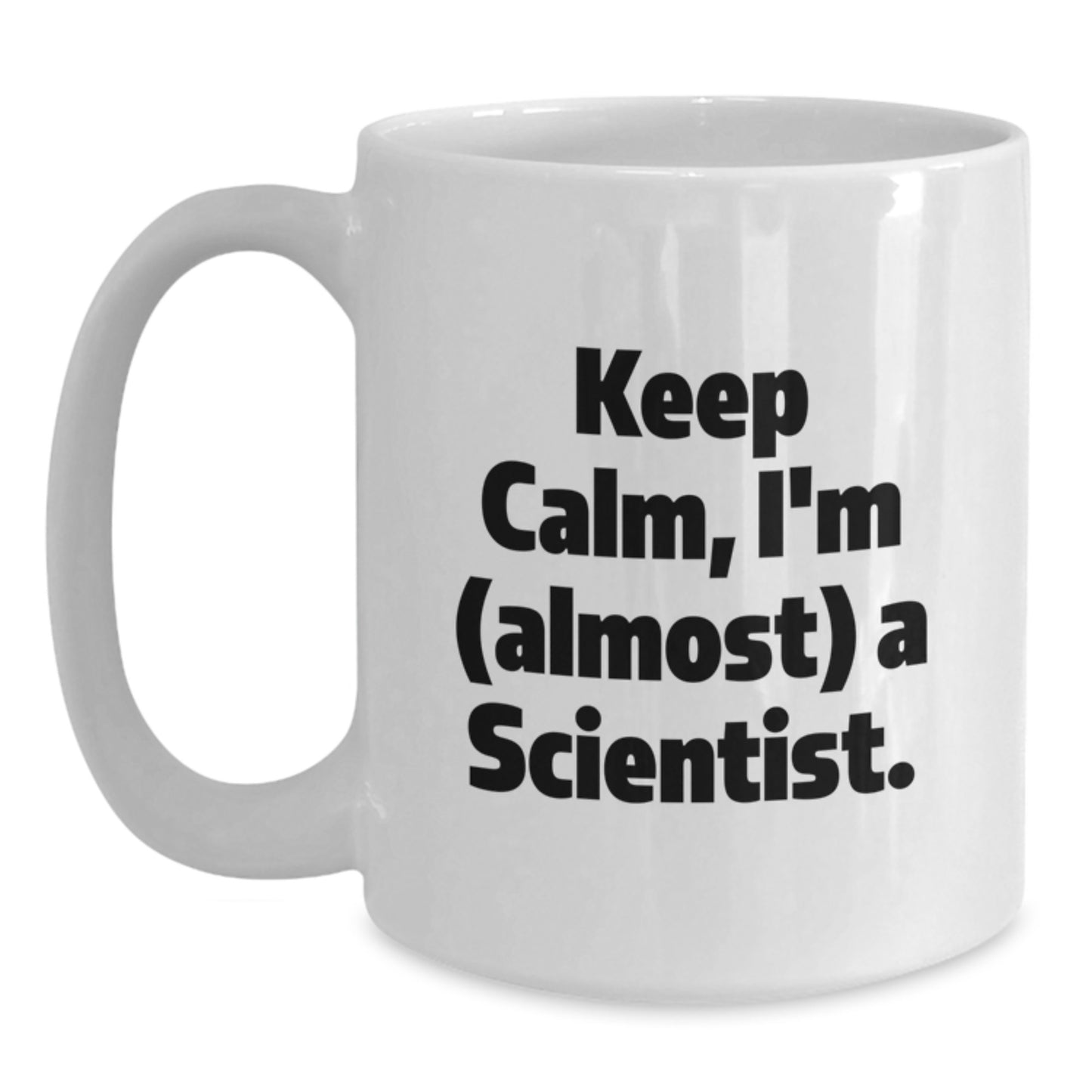 Funny Scientist White Coffee Mug Gifts from Friends for Christmas Unique Presents for Him - Main