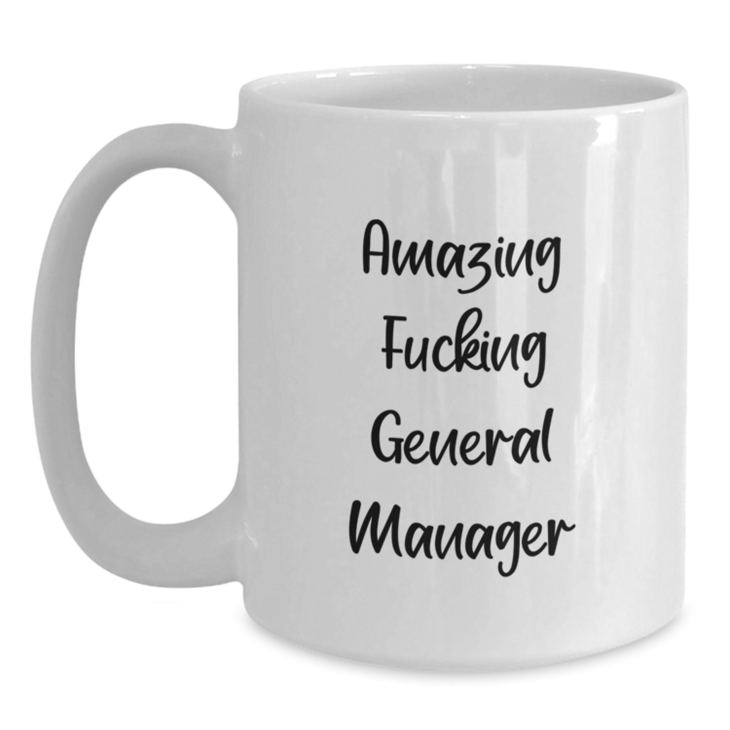 Funny General Manager Gifts, White Coffee Mugs, for Men, by General Manager Lovers, Christmas Unique Presents, Amazing 'F--king' General Manager - Main