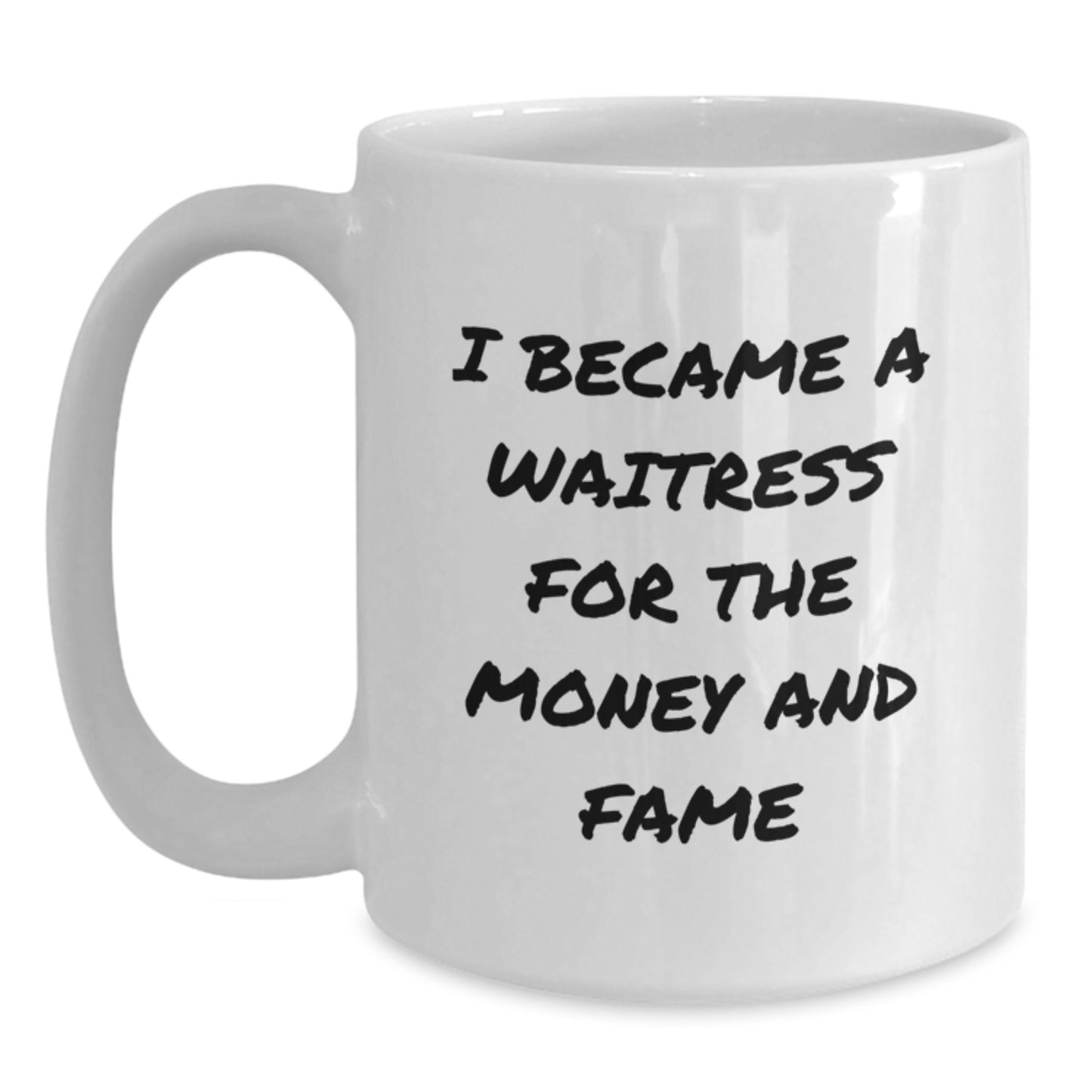 Funny Waitress White Coffee Mug Gifts from Men to their Favorite Waitress for Christmas - Unique Christmas Unique Gifts for Waitress - Main