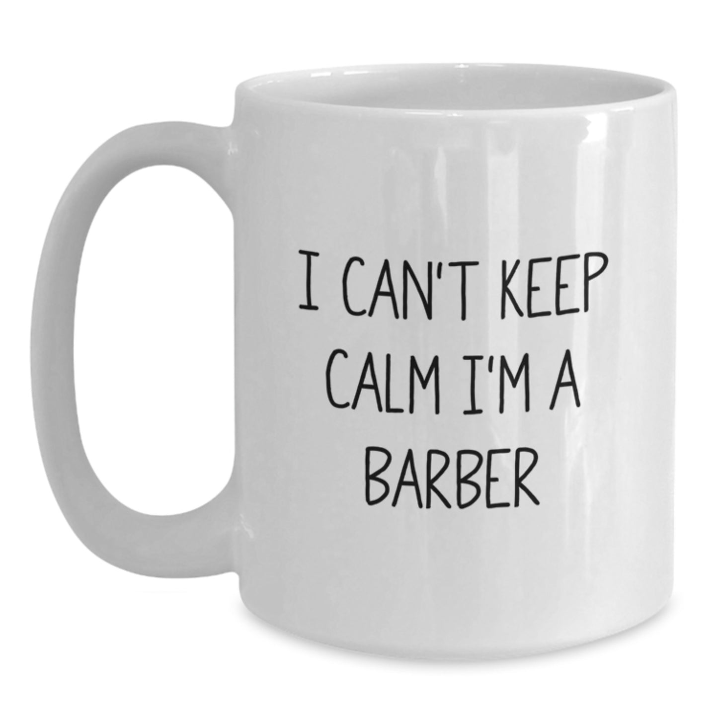 Funny 'I Can't Keep Calm I'm A Barber' Christmas Unique Gifts for Barber Friends from Men - Main