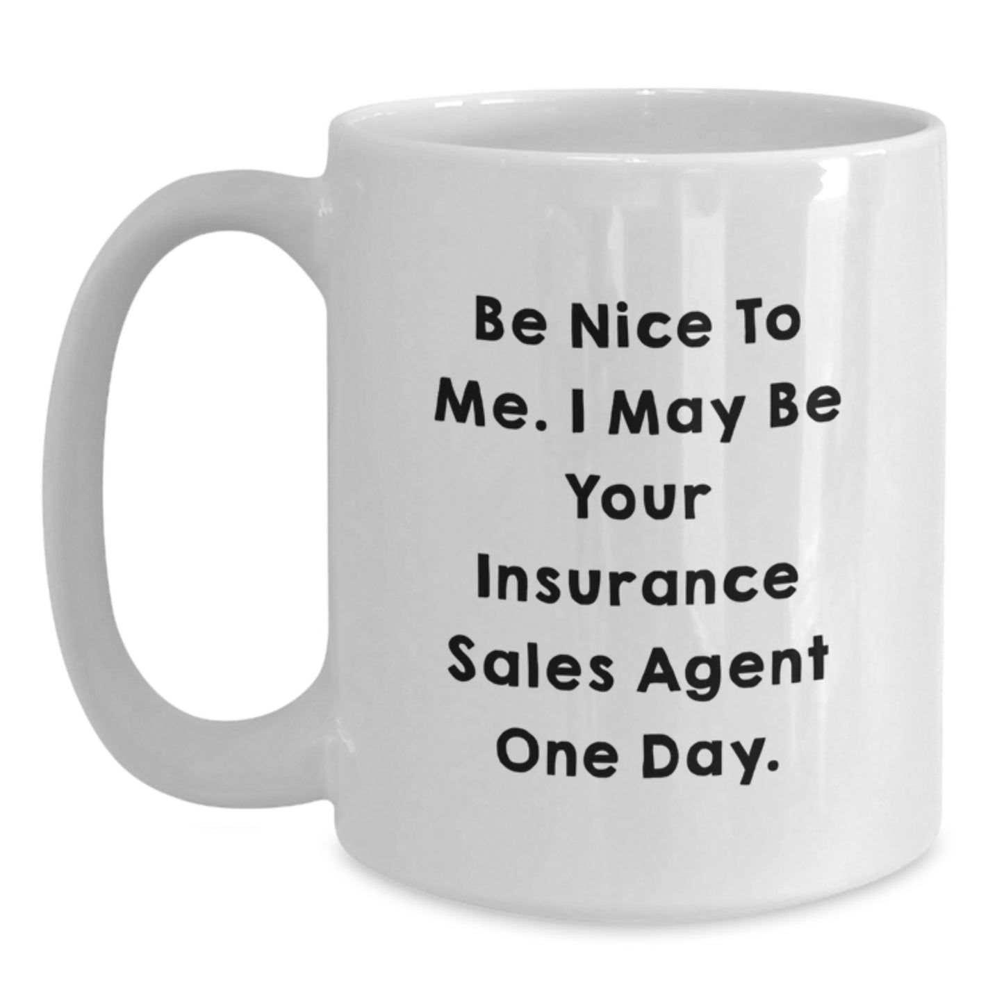 Funny White Coffee Mug Gifts from Friends for Insurance Sales Agent Christmas Unique Ideas - Main