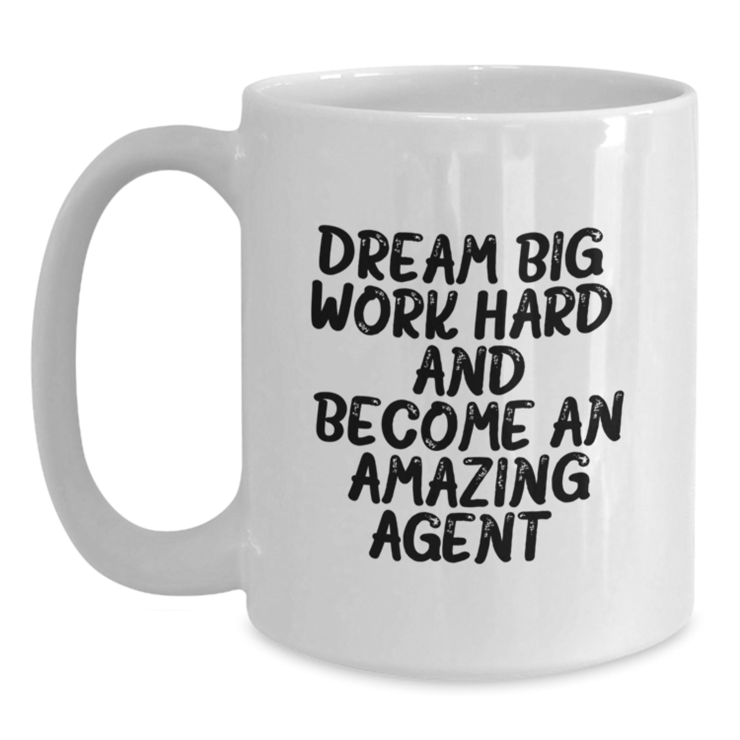 Funny Agent Gifts for Men from Friends and Family - Dream Big, Work Hard, Agent White Coffee Mug Christmas Unique Presents - Main