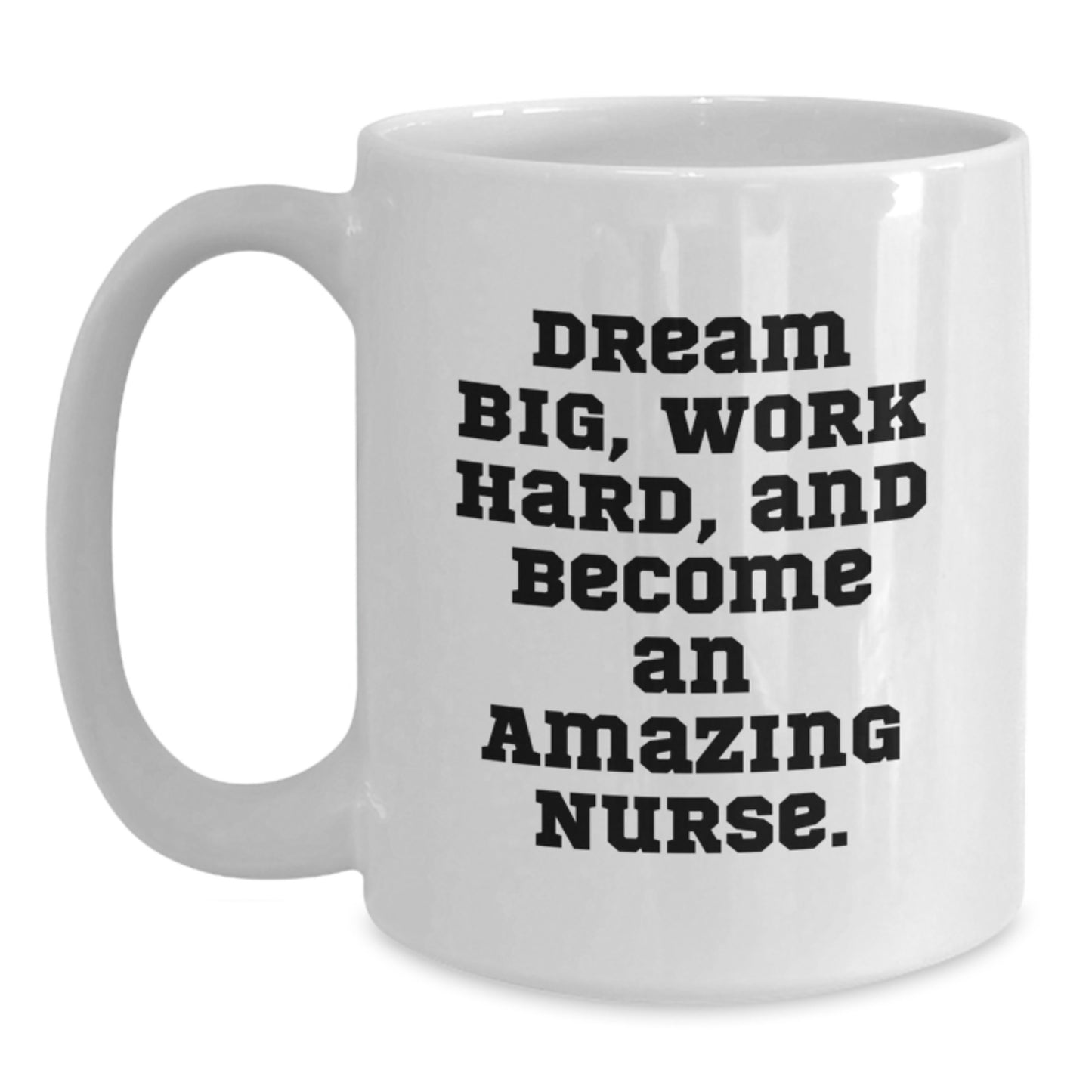 Funny Nurse Gifts from Friends, White Coffee Mugs for Nurses, Inspirational Quote - White Coffee Mug with 11oz or 15oz Capacity - Main