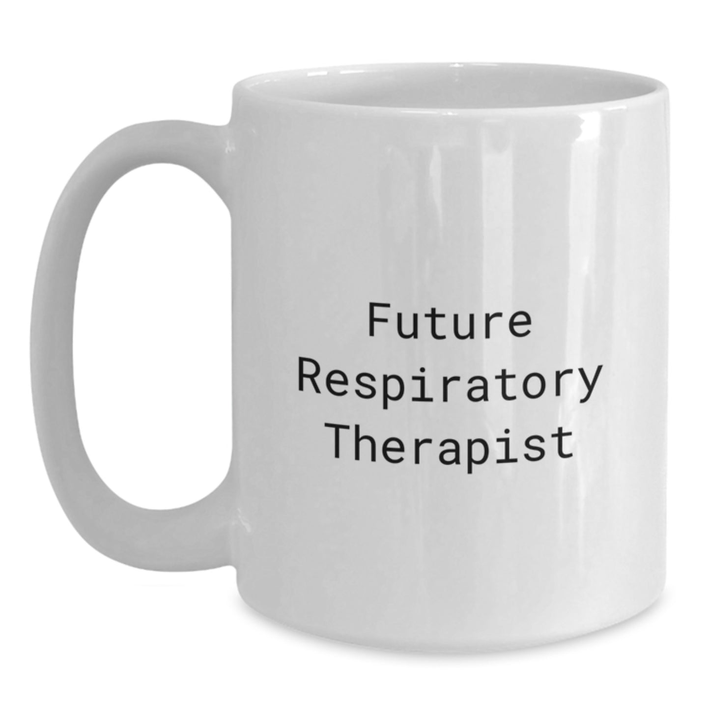 Funny Inspirational Gifts from Friends for Future Respiratory Therapist Birthday Unique Gifts, White Coffee Mug, 'You're a Breath of Fresh Air' - Main