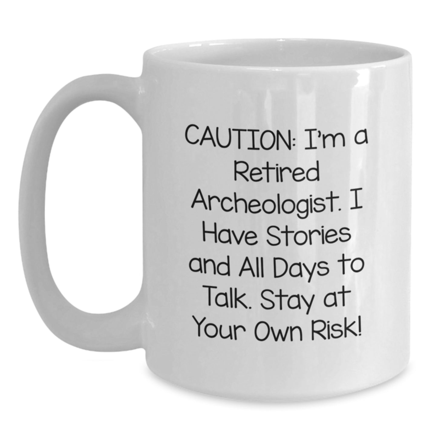 Funny Archeologist White Coffee Mug Gifts from Friends for Archeologists, Perfect for Christmas Unique Presents - Main