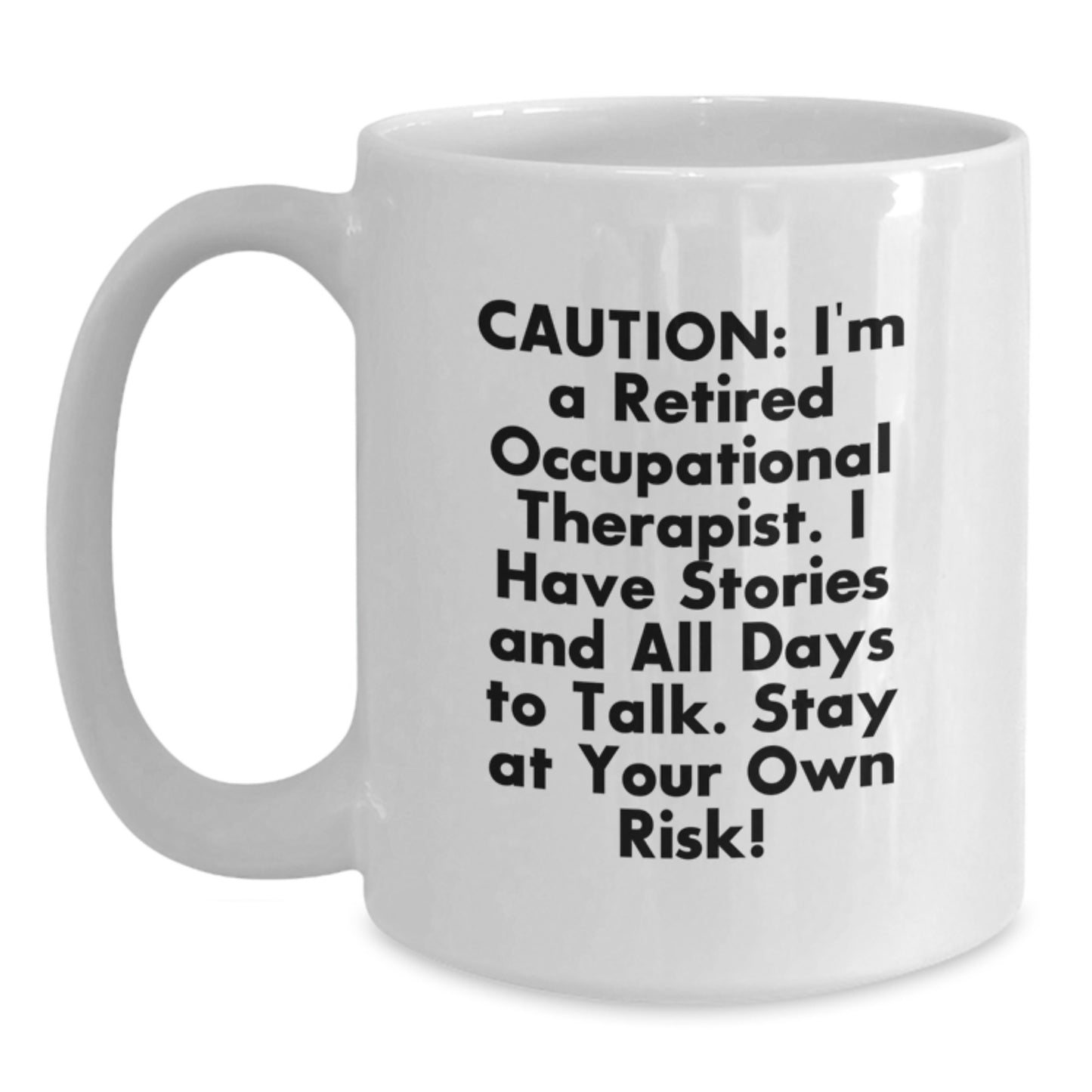 Funny Occupational Therapist Gift, White Coffee Mug, Christmas Unique Gifts for Occupational Therapist Friends - Main