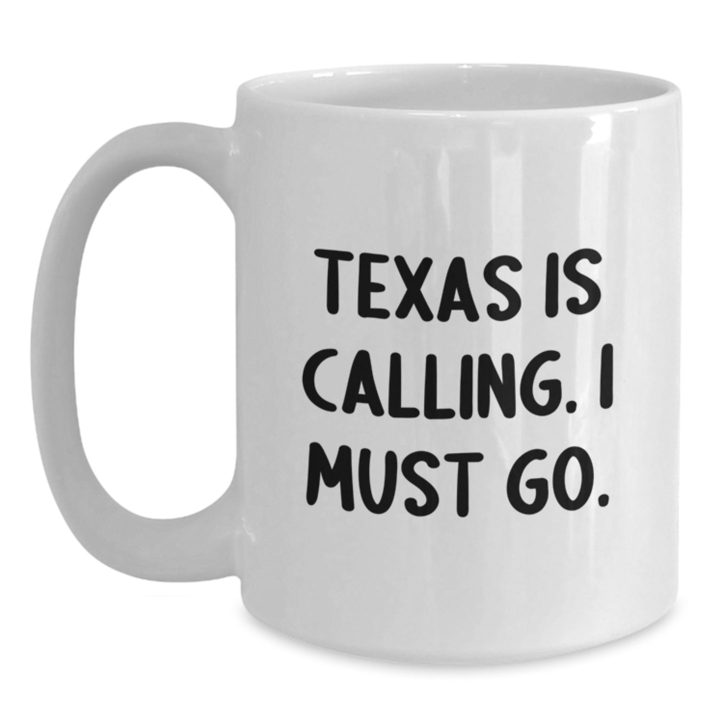 Texas Enthusiast's White Coffee Mug - Funny Quote Gifts from Friends for Men Women Coworkers - Inspirational Texas White Coffee Mug, Christmas Unique Gifts - Main