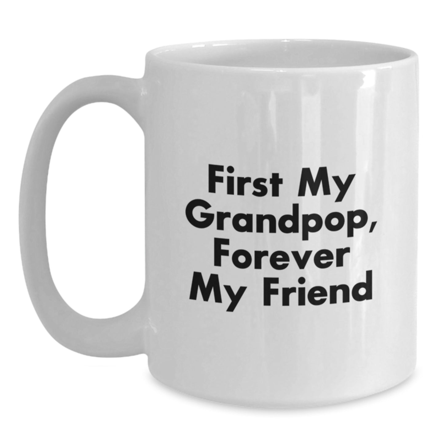 Funny Grandpop Quotes Gifts for Him, White Coffee Mug, Birthday Unique Presents from Family or Friends - Main