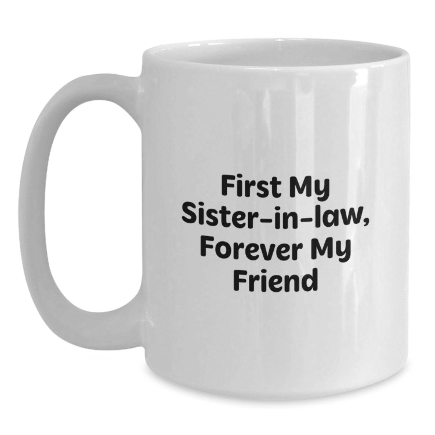 Funny Sister-in-law White Coffee Mug Gifts from Family for Christmas Unique - Main