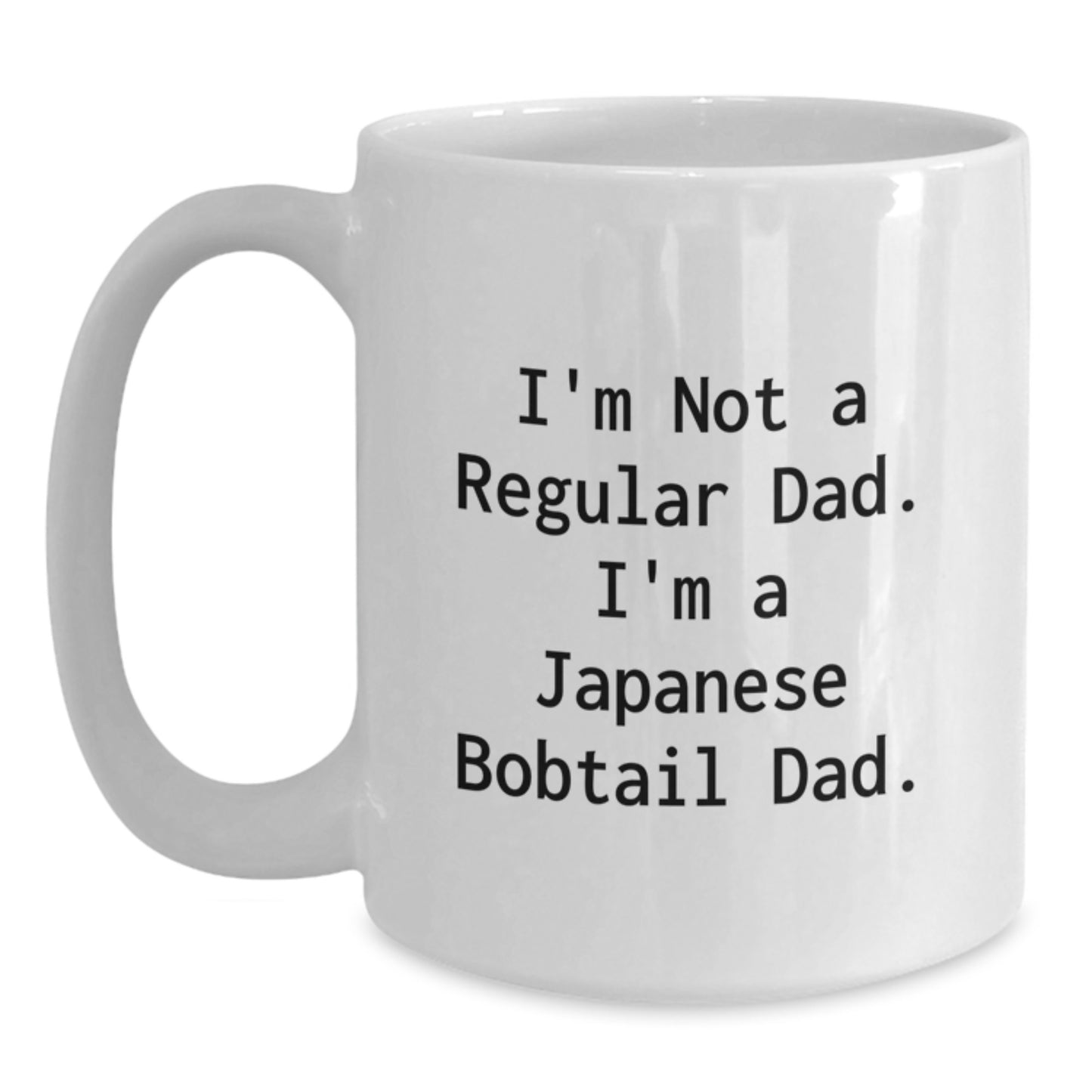 Japanese Bobtail Cat White Coffee Mug Gifts from Dad to Japanese Bobtail Cat Lover Christmas Unique Presents - Main