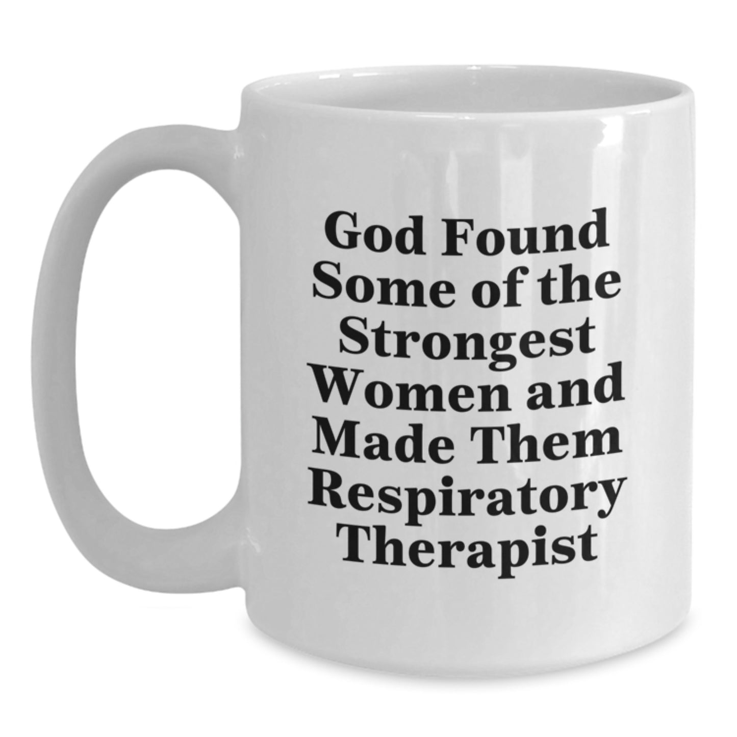 Funny Inspirational White Coffee Mug for Respiratory Therapist Gifts from Friends and Family for Christmas Unique Presents - Main