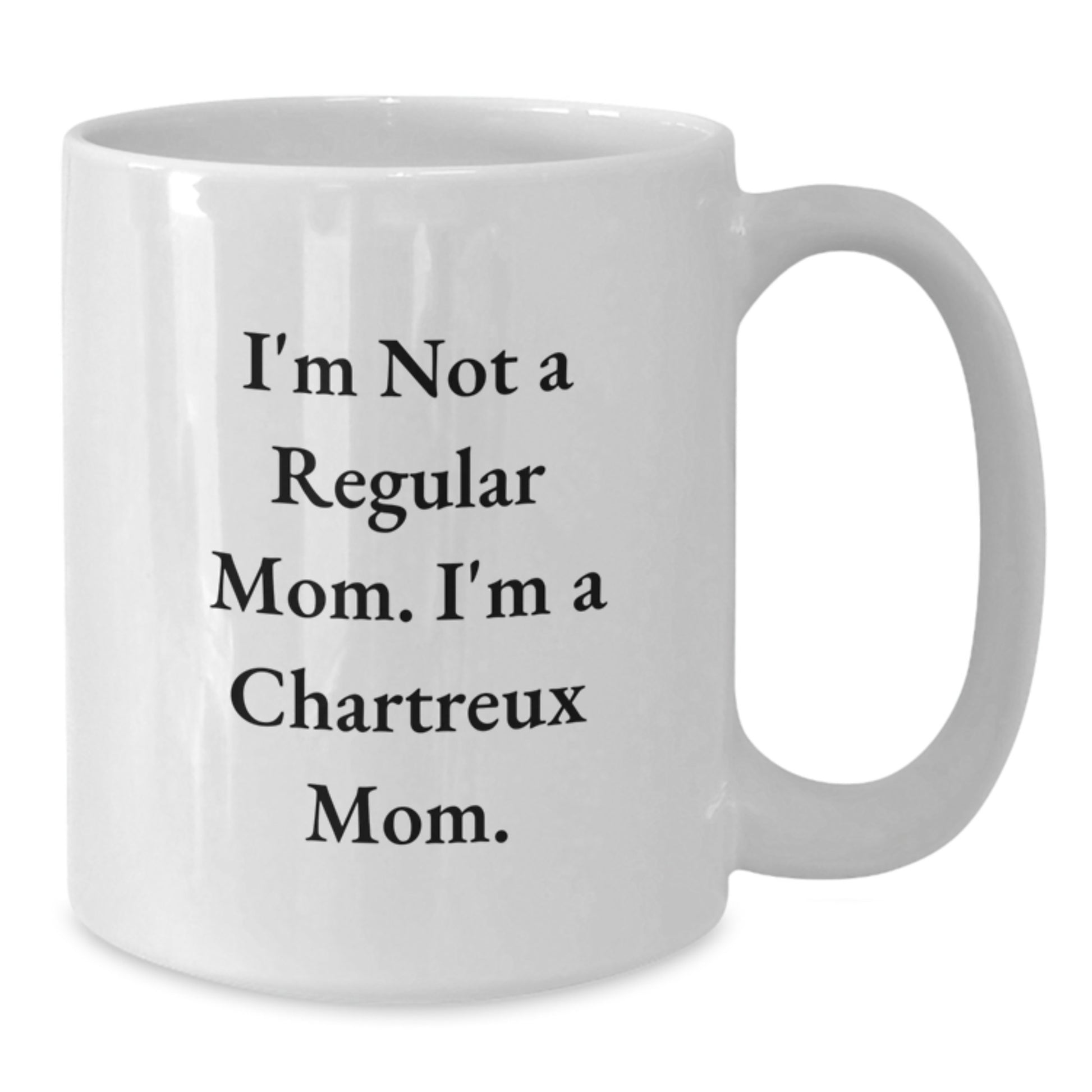 Chartreux Cat Mom Funny White Coffee Mug, Gifts from Mom to Chartreux Cat Lover, Birthday Unique Ideas for Family, Friends, and Coworkers - Additional