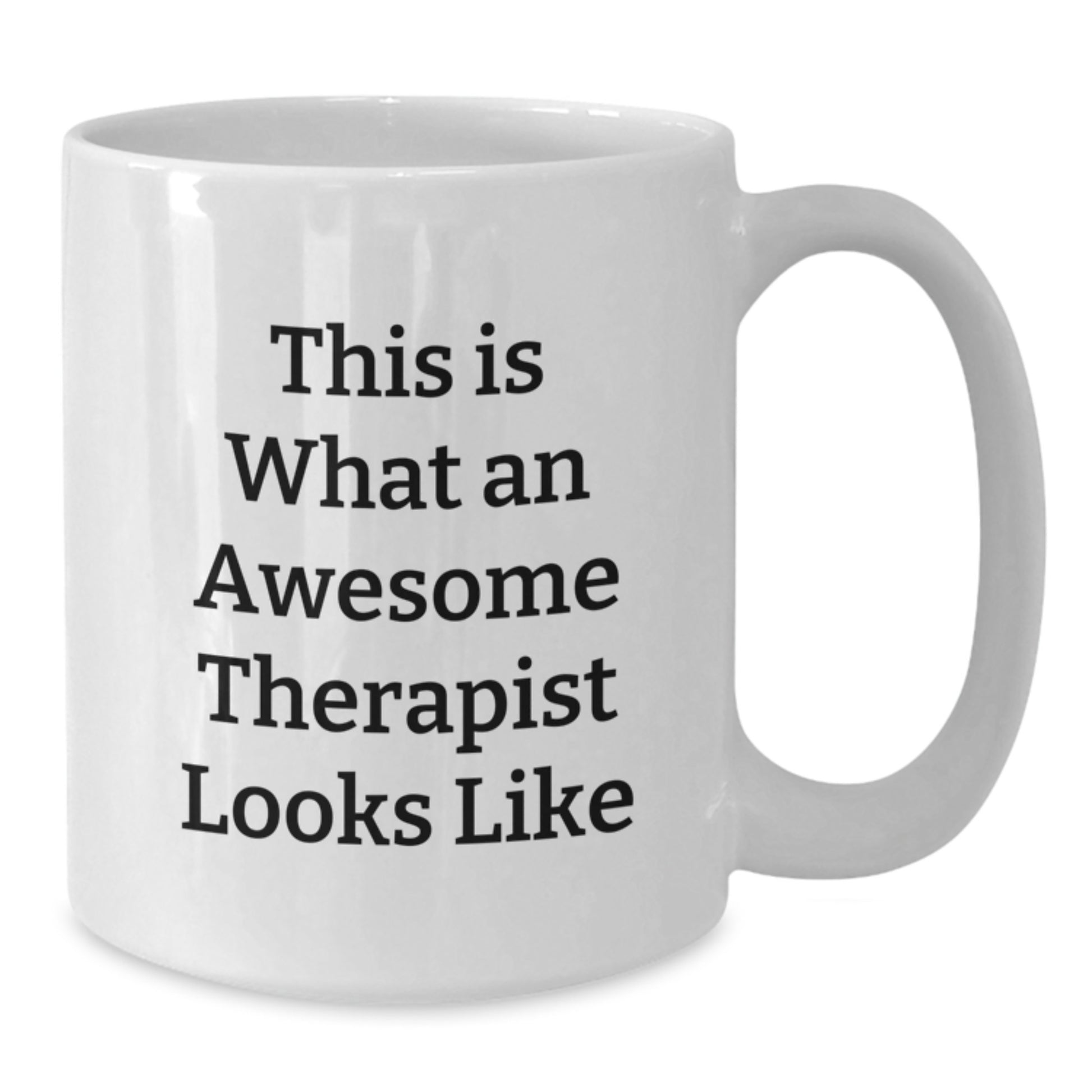 Funny Therapist Gifts from Friends for Therapist, White Coffee Mug, This Is What An Awesome Therapist Looks Like Christmas Unique - Additional