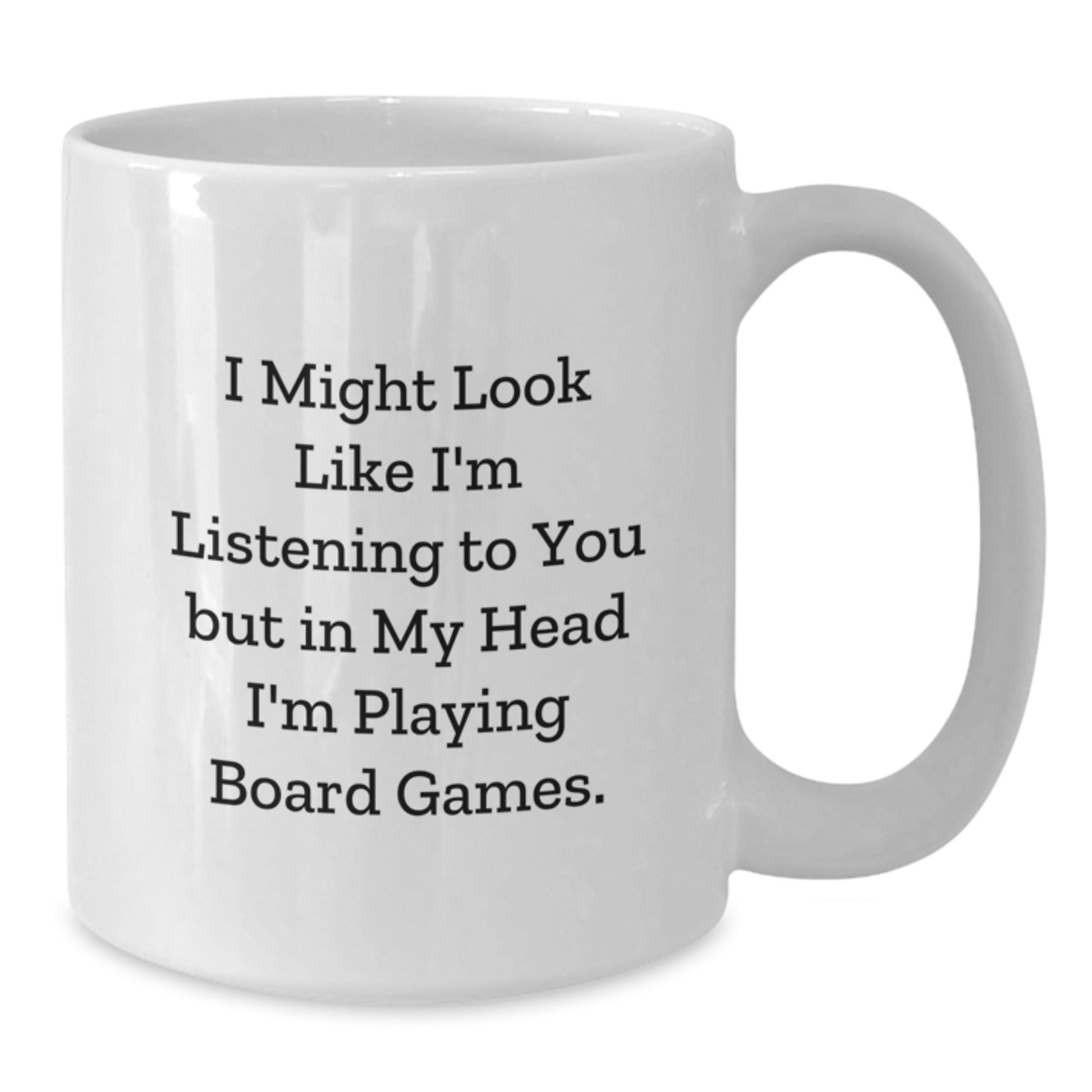 Funny Board Games Enthusiasts Gifts from Friends and Family, Inspirational White Coffee Mug for Board Games Lovers, Birthday Unique Gifts - Additional