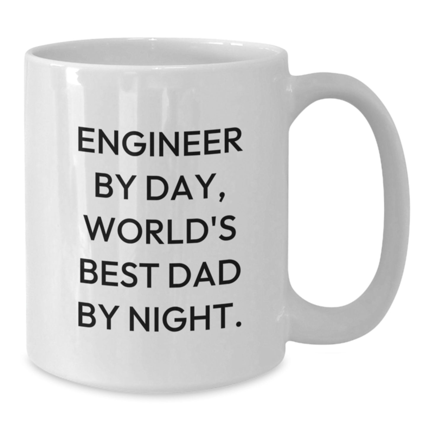 Funny Engineer Gifts from Dad for Christmas Unique Gifts for Engineer, Funny Coffee Mug, Engineer White Coffee Mug - Additional