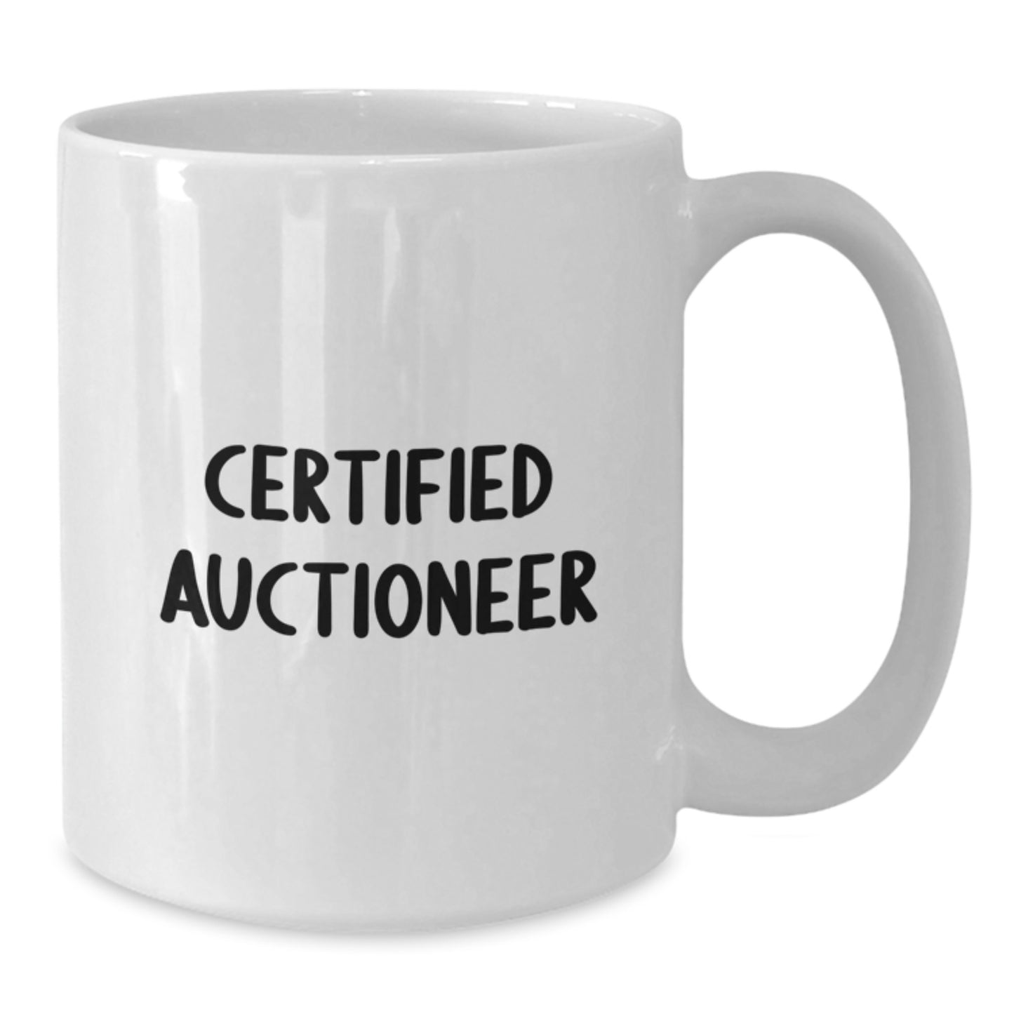 Funny Certified Auctioneer Graduation White Coffee Mug Gifts from Friends, Gifts for Auctioneer - Additional