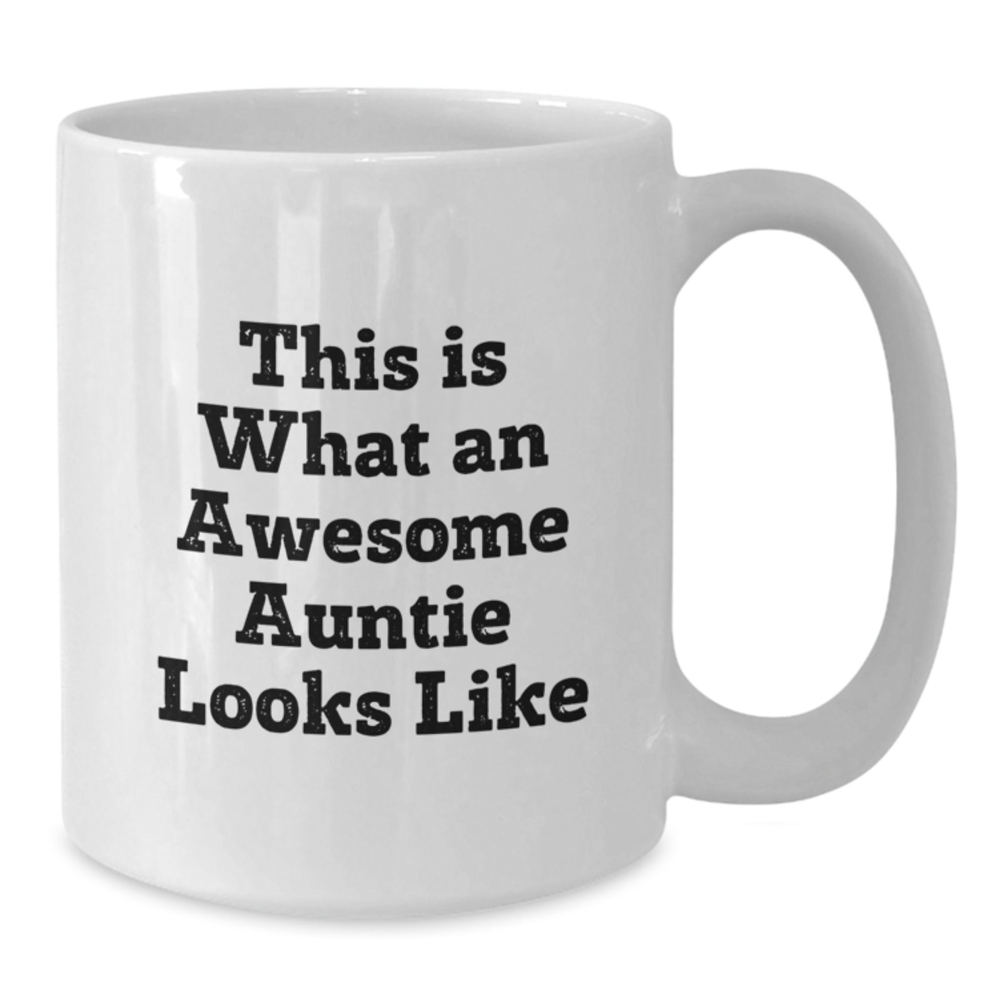 Funny Auntie Gifts, White Coffee Mug for Her Birthday, 'This Is What An Awesome Auntie Looks Like' - Gifts from Family to Auntie - Additional