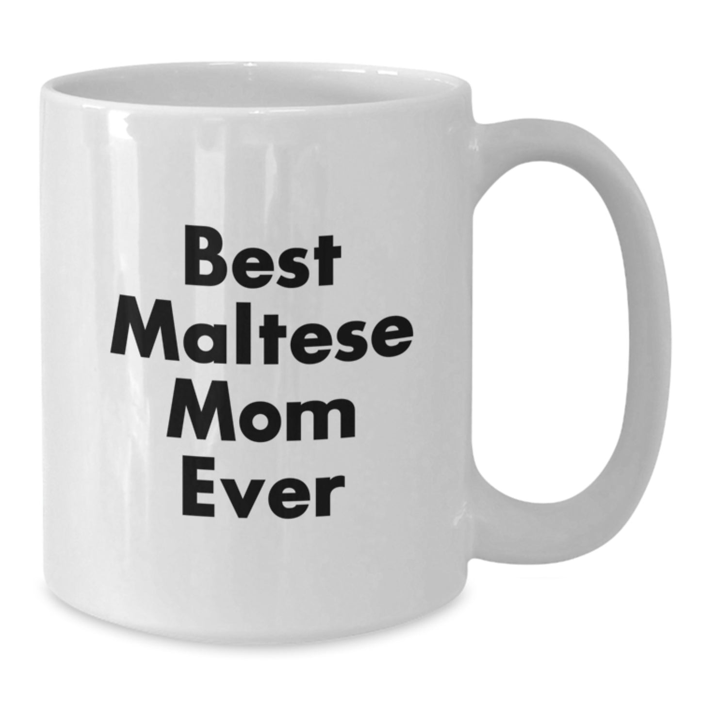 Funny Maltese Dog Mom Gifts from Friends for Maltese Dog Lovers - White Coffee Mug - Additional