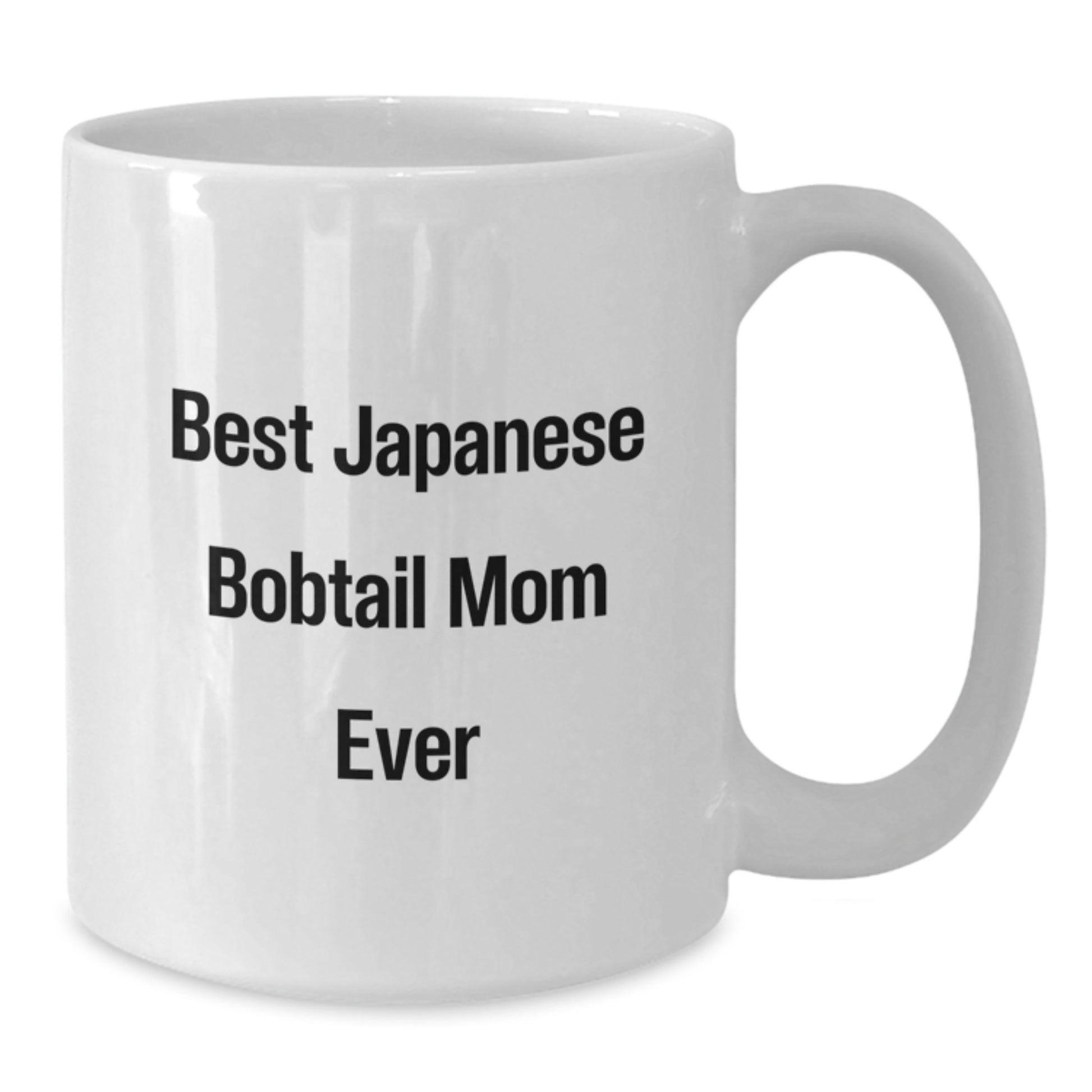 Funny Japanese Bobtail Cat Mom Gifts from Friends for Japanese Bobtail Cat Lovers on Birthday - White Coffee Mug - Additional