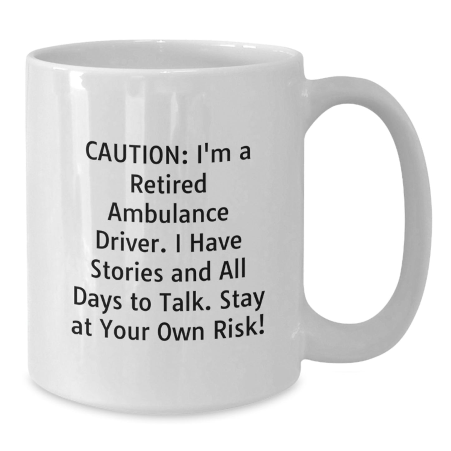Funny Ambulance Driver Gifts for Him - Christmas Unique Mug with Caution Quote - Gifts from Friends to Ambulance Driver Men - Additional