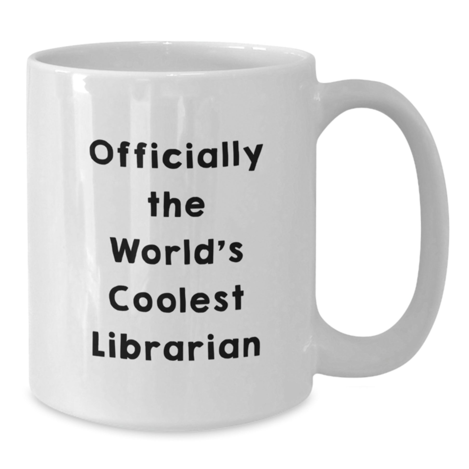 Funny Librarian White Coffee Mug Gifts for Friends from The World's Coolest Librarian, Christmas Unique Gifts for Men, Women, Family - Additional