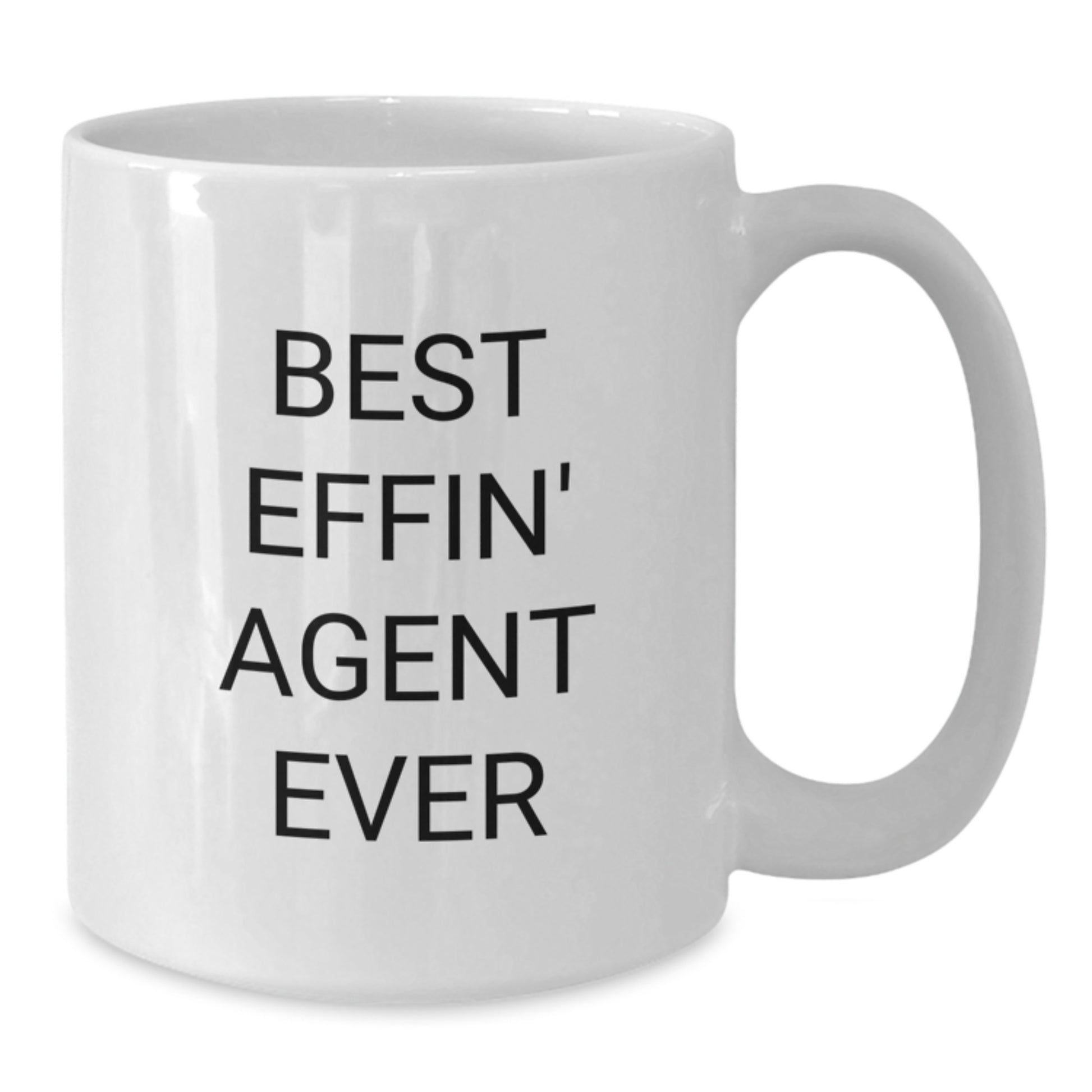 Funny Agent Gifts - Best Effin' Agent Ever White Coffee Mug, Christmas Unique Presents for Men, Women, Coworkers, Friends, Family - Additional