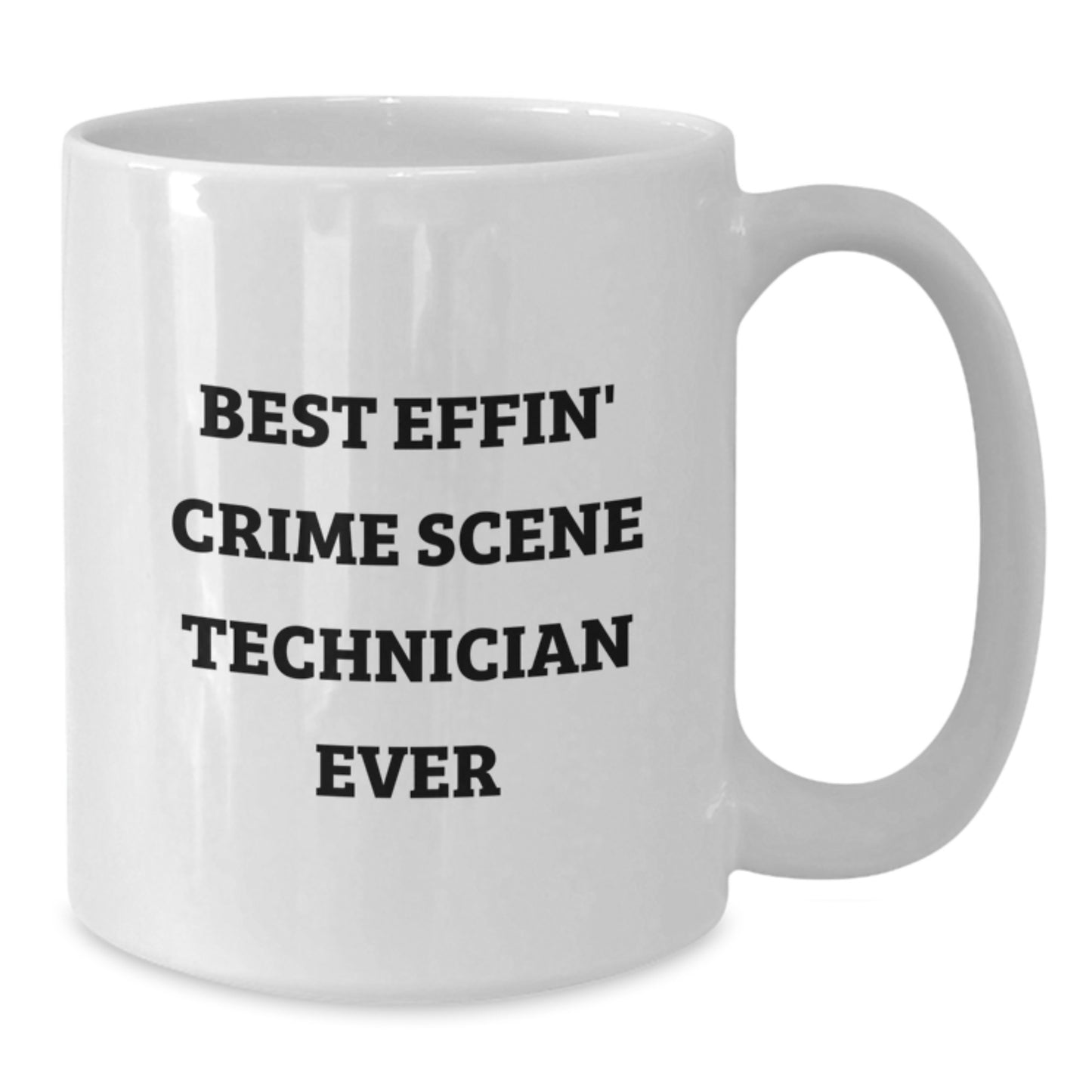Funny Crime Scene Technician Gifts from Friends for Him, Best Effin' Crime Scene Technician Ever White Coffee Mug, Unique Christmas Unique - Additional