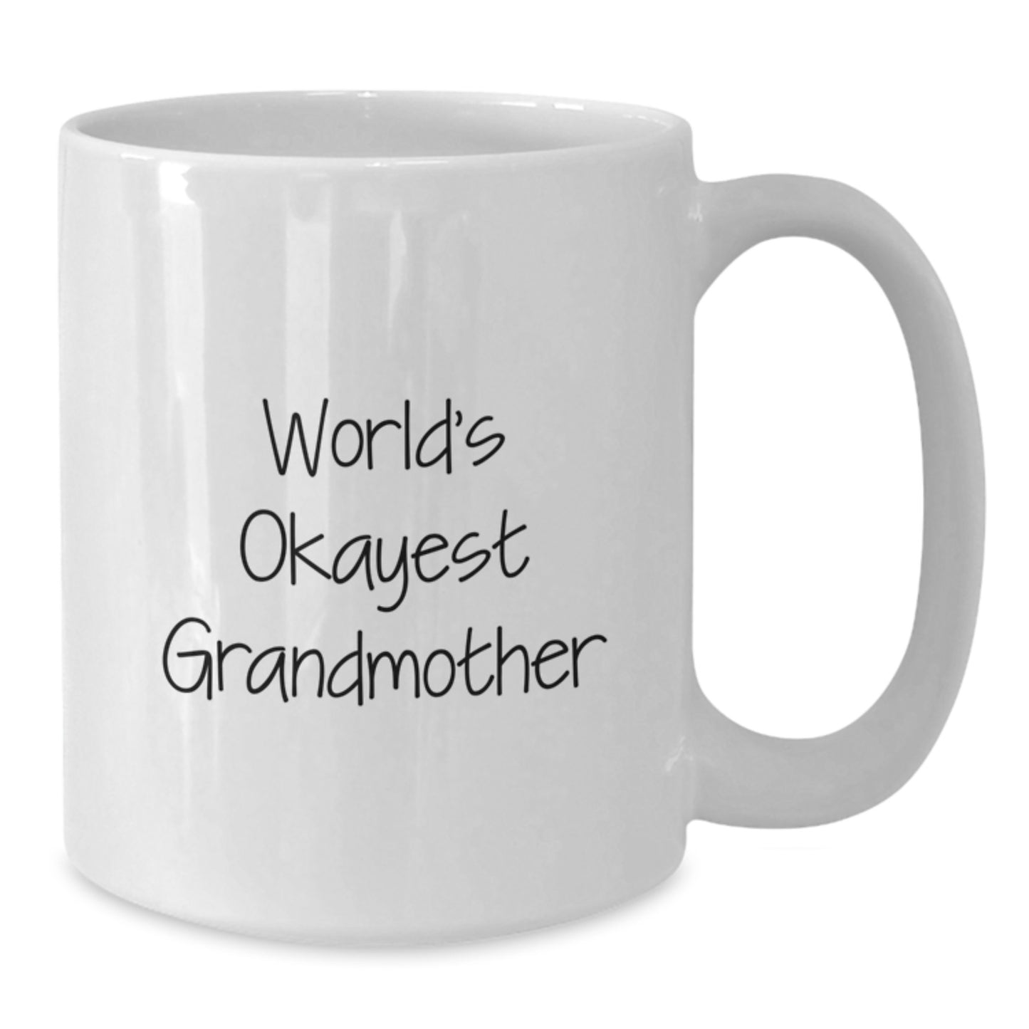 Funny Grandmother Gifts from Men to Women, White Coffee Mug, Christmas Unique Gifts - Additional