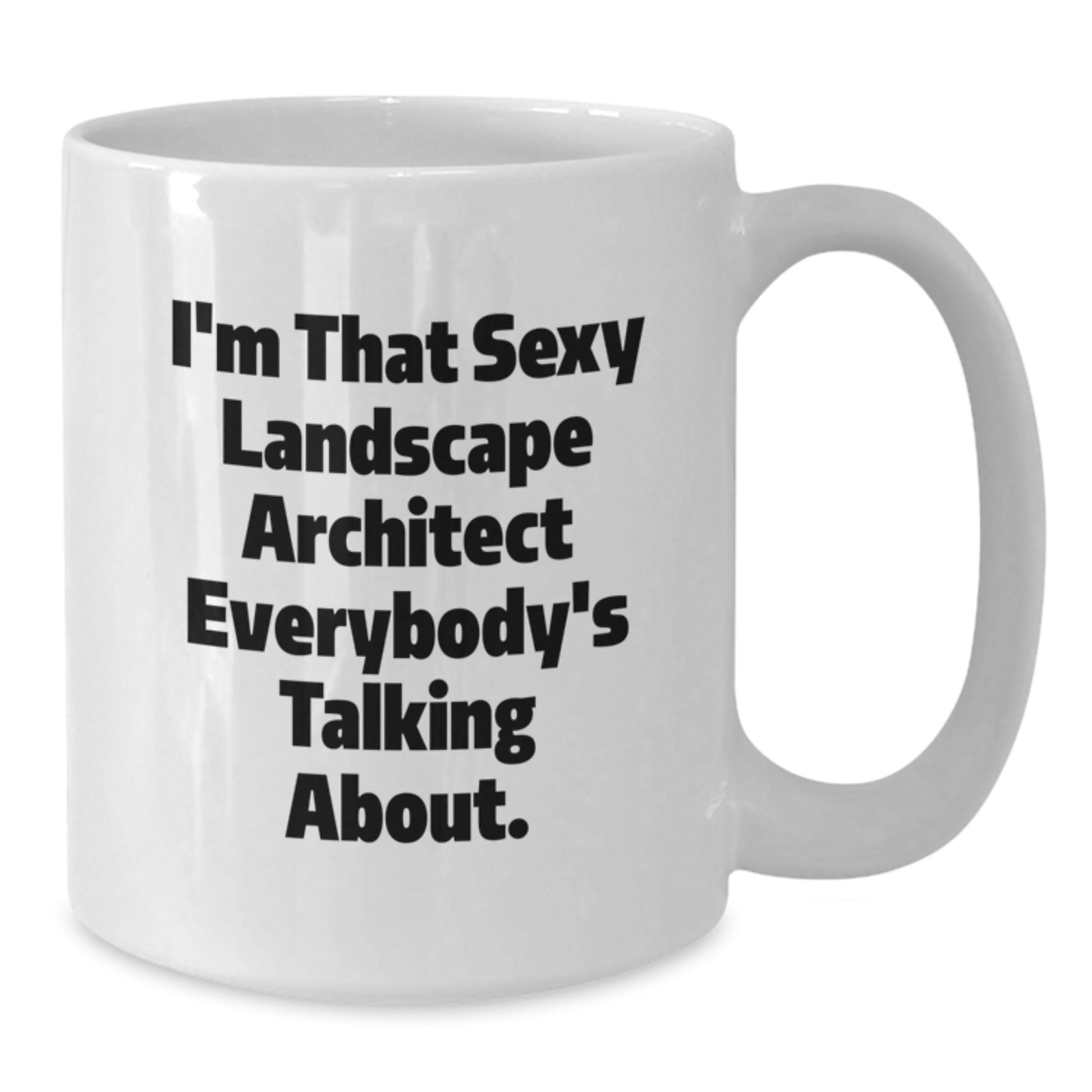 Funny Landscape Architect White Coffee Mugs Gifts from Friends for Christmas Unique Mugs for Landscape Architects - Additional