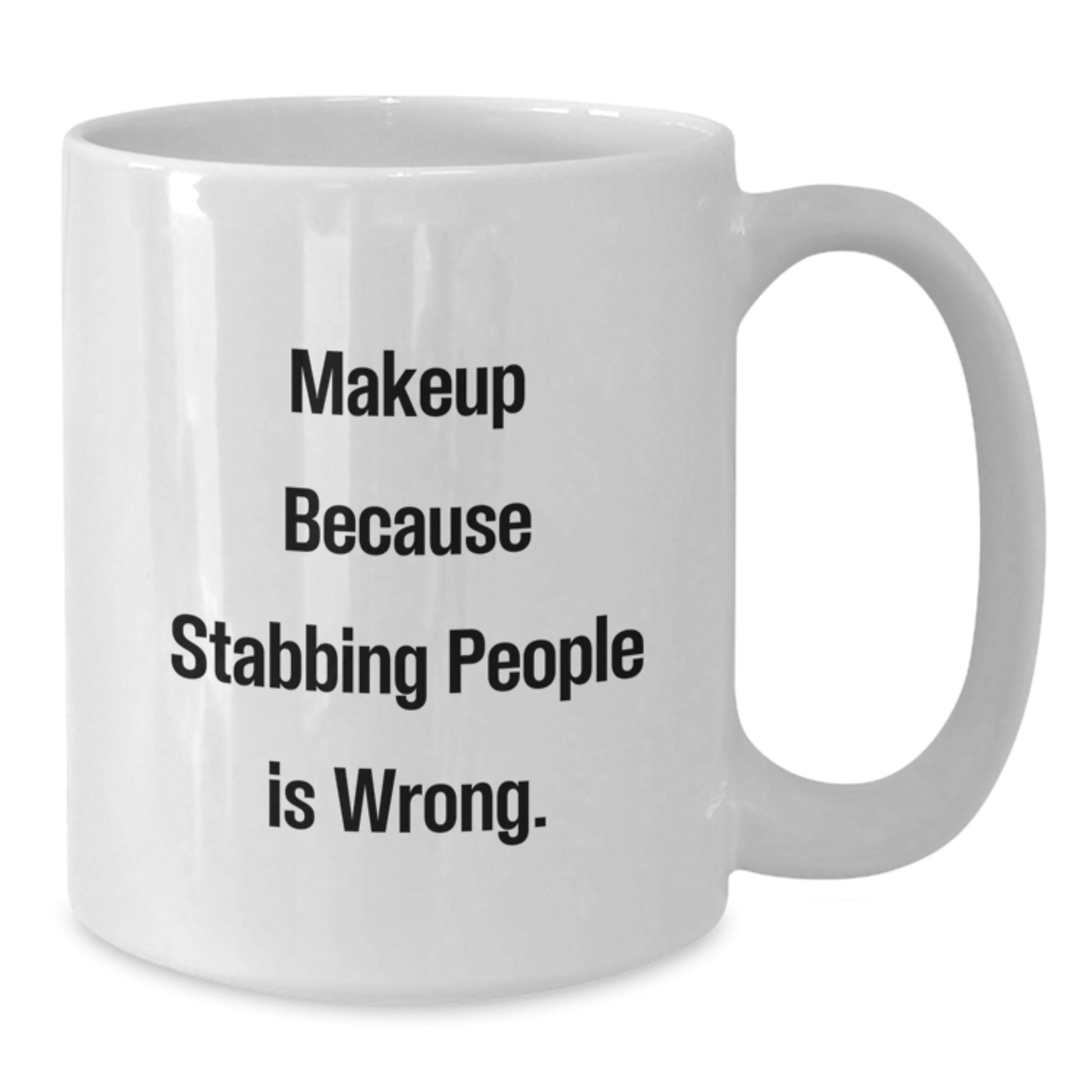 Funny Makeup Lover Gifts from Friends and Family Christmas Unique Mugs, Makeup Enthusiasts Gifts for Women, White Coffee Mug with Sassy Quote - Additional