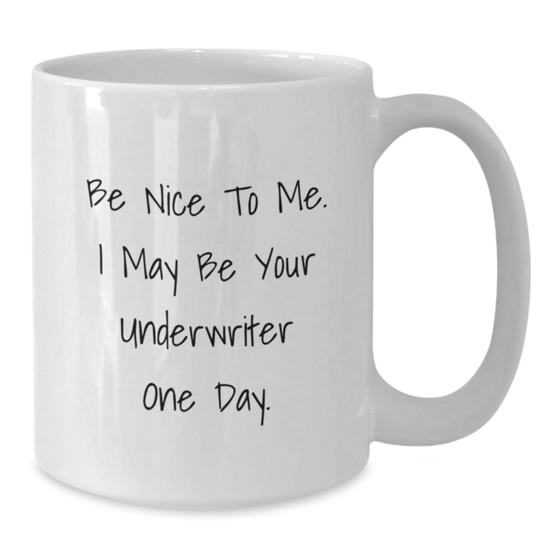 Funny Underwriter White Coffee Mug Gifts for Underwriter Men Christmas Unique - Additional