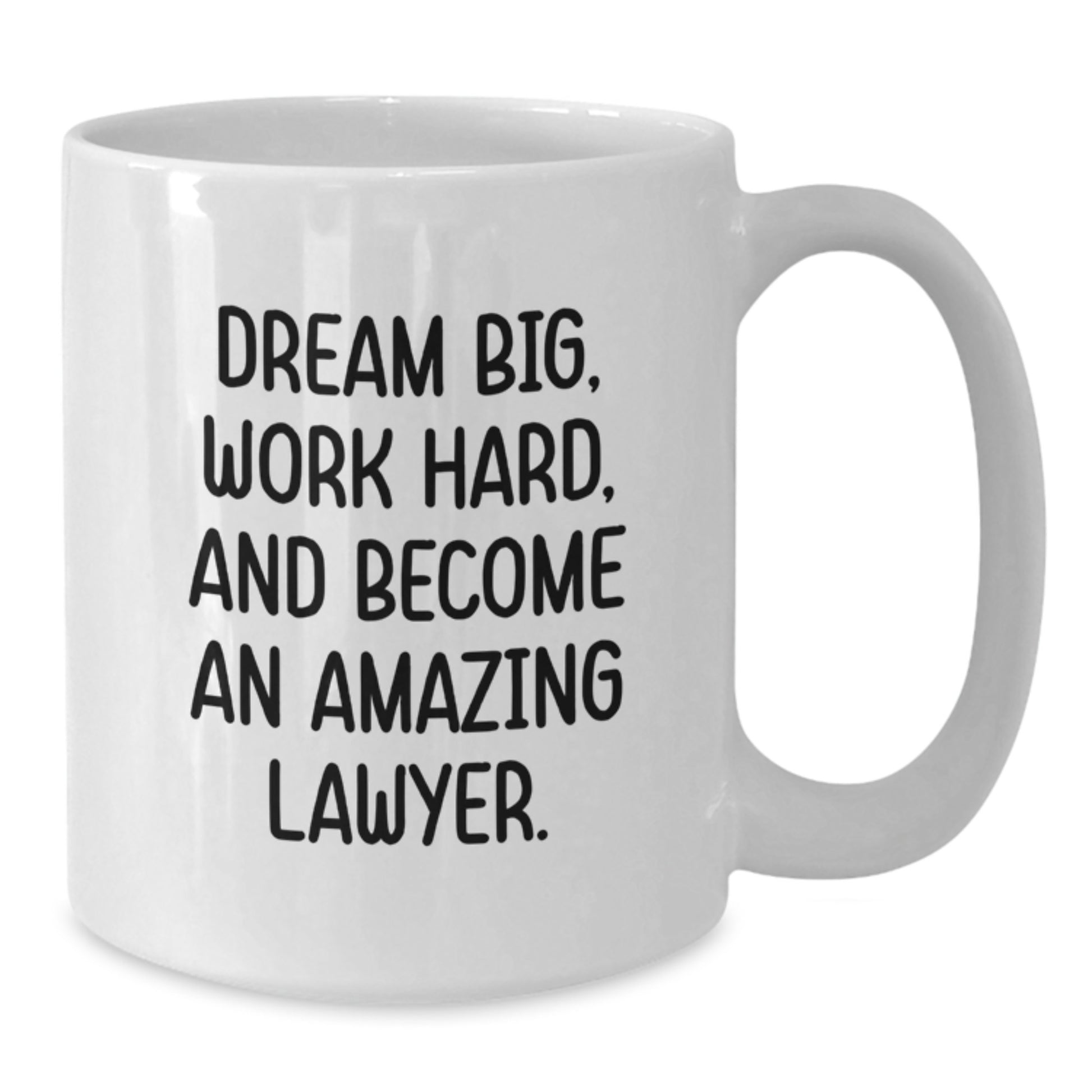 Funny Lawyer Gifts, Dream Big Work Hard White Ceramic Coffee Mug, Gifts from Men to Lawyer Friends - Lawyer Inspirational Gift for Lawyer Coworkers and Family - Additional