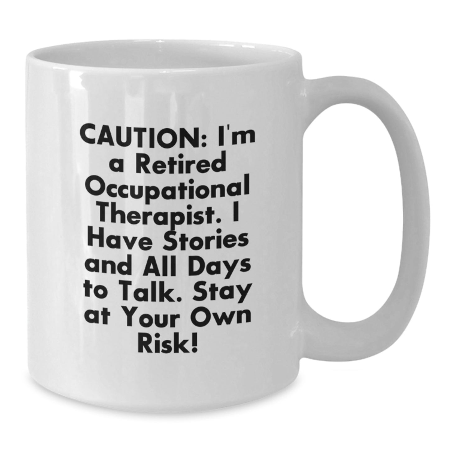 Funny Occupational Therapist Gift, White Coffee Mug, Christmas Unique Gifts for Occupational Therapist Friends - Additional